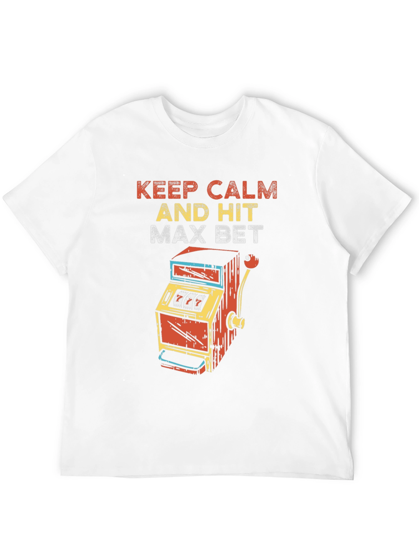 Camiseta Negra: Keep Calm and Hit Max Bet