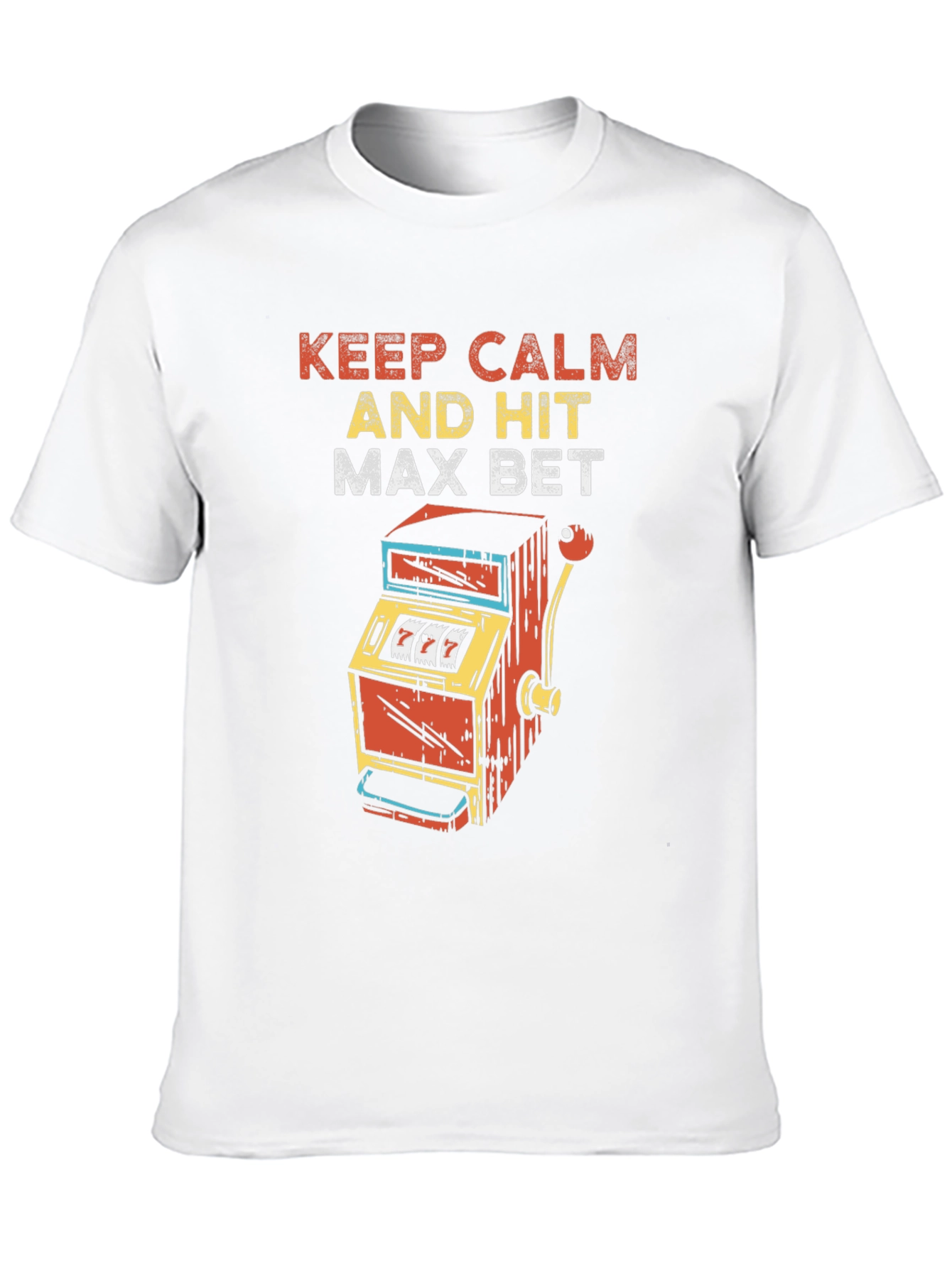 Camiseta Negra: Keep Calm and Hit Max Bet