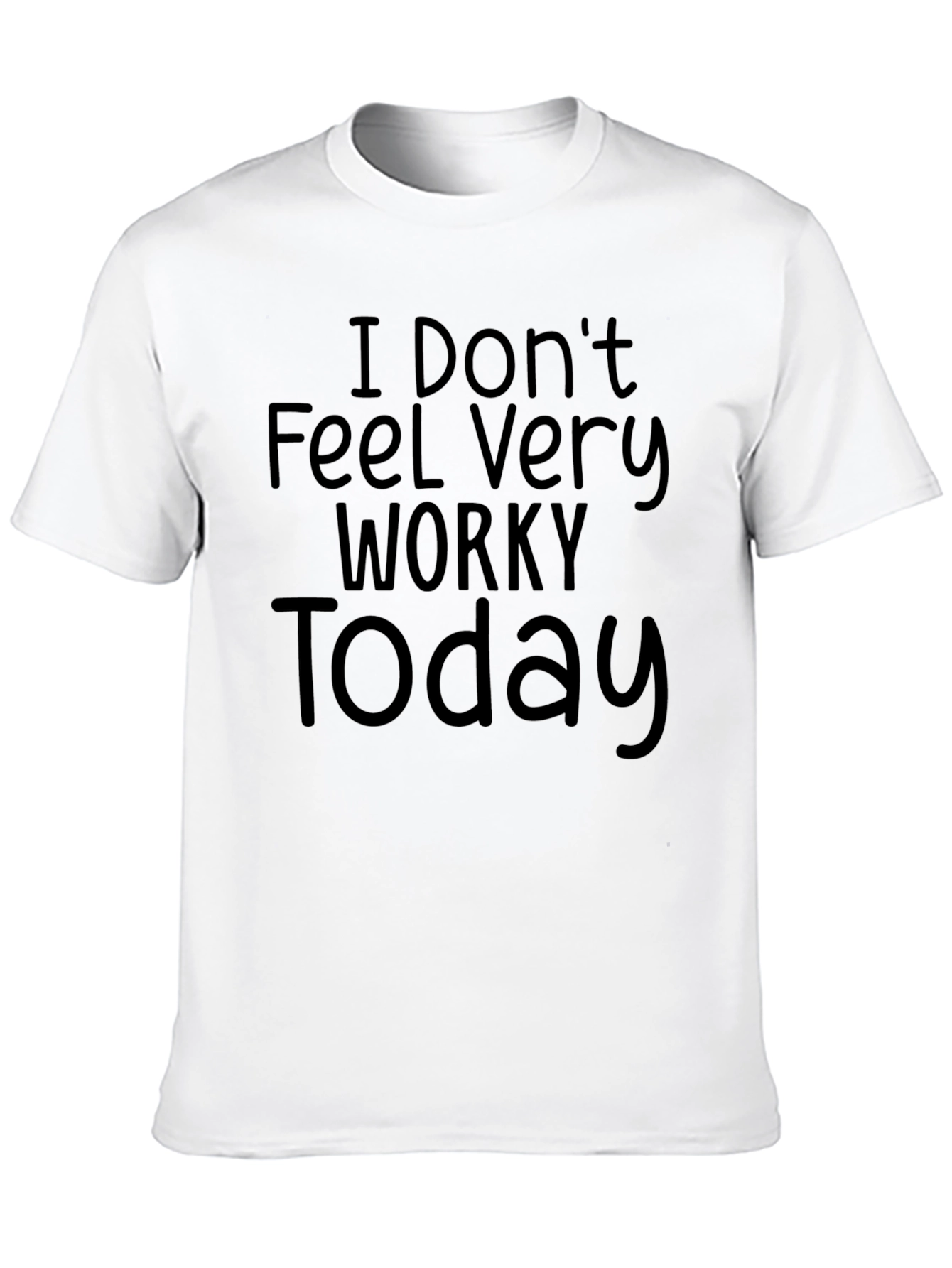 Camiseta Negra: No me siento muy trabajador hoy