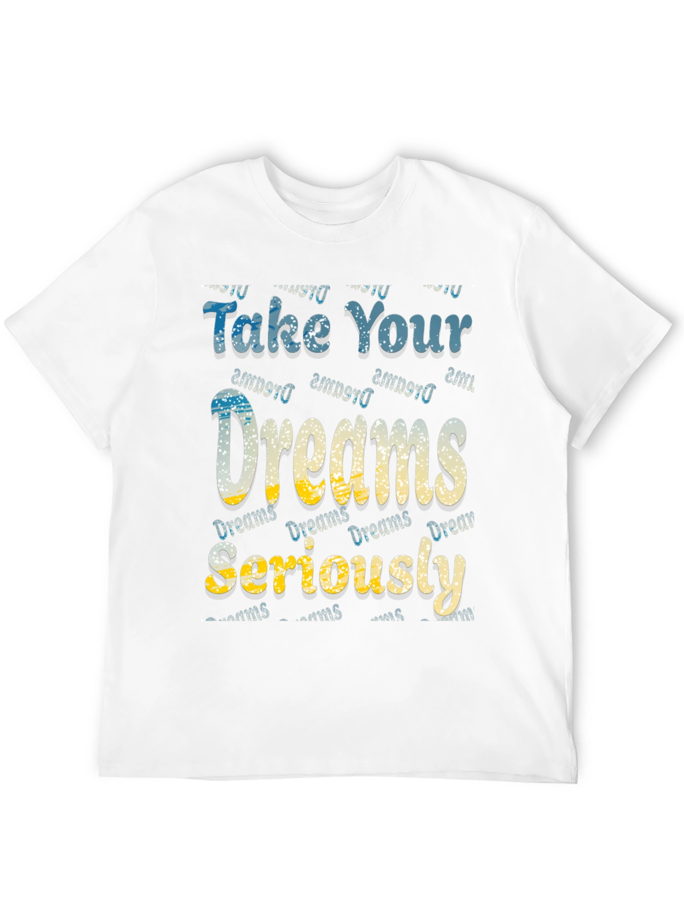Camiseta Negra Take Your Dreams Seriously