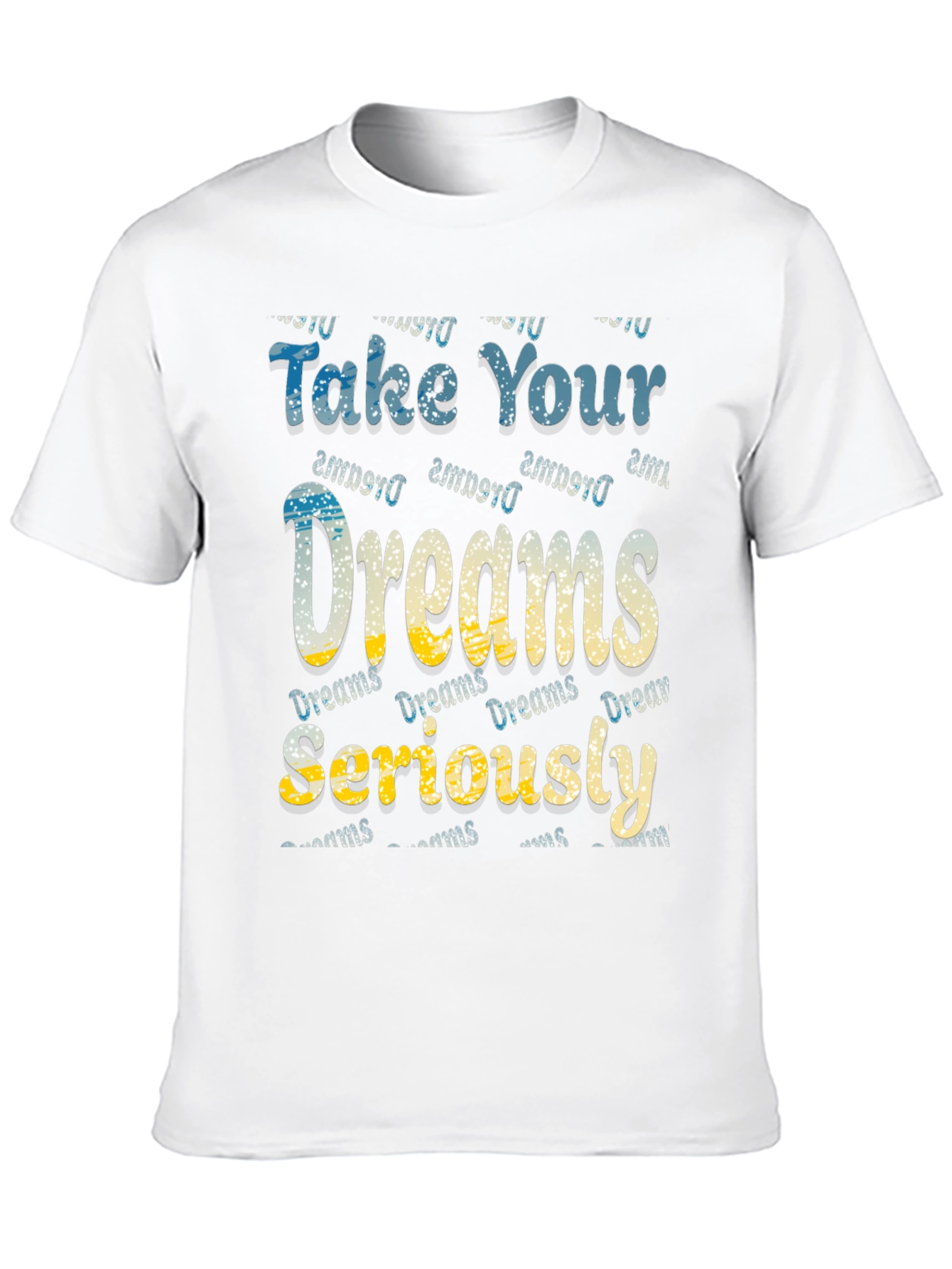 Camiseta Negra Take Your Dreams Seriously