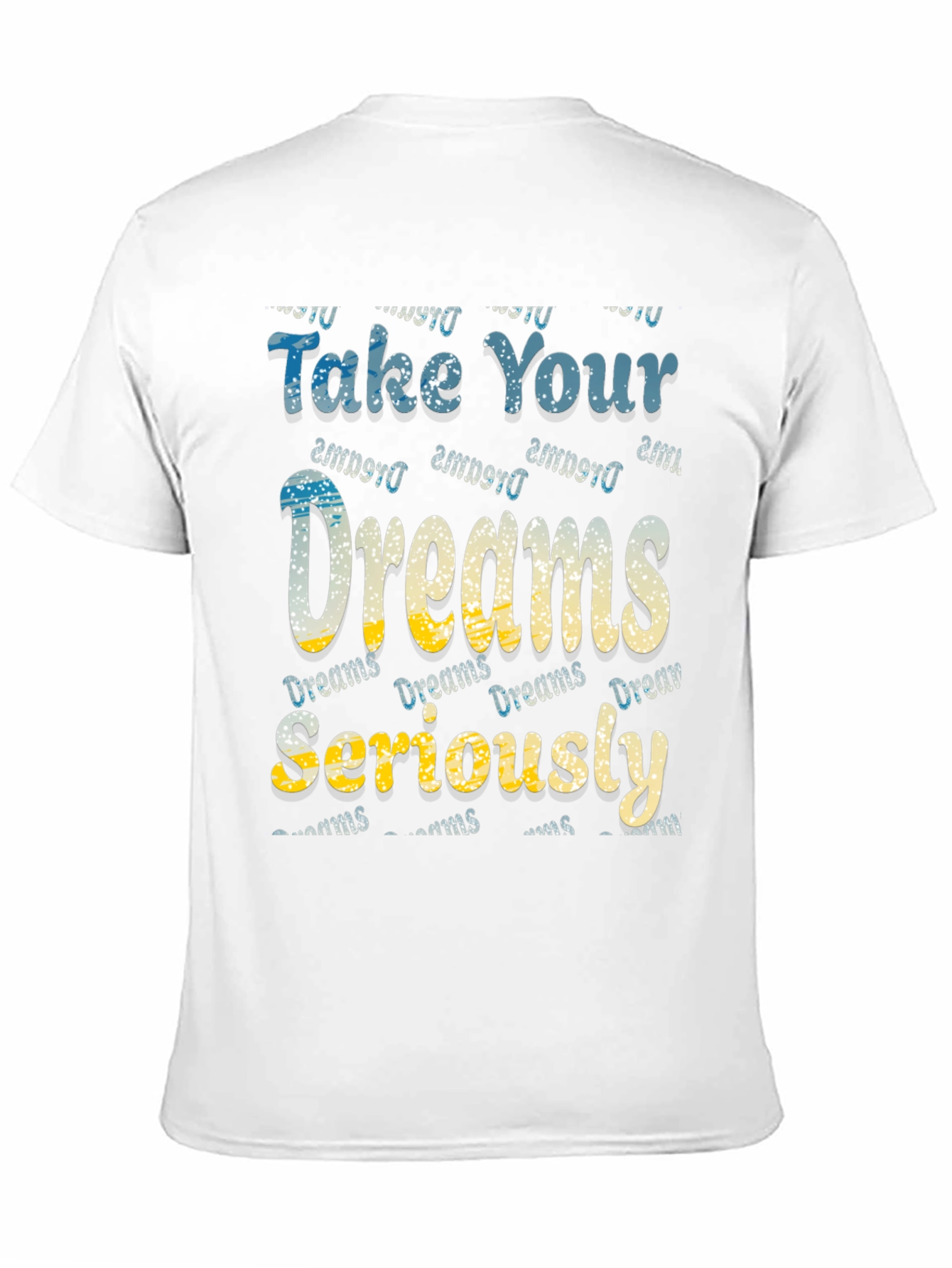 Camiseta Negra Take Your Dreams Seriously