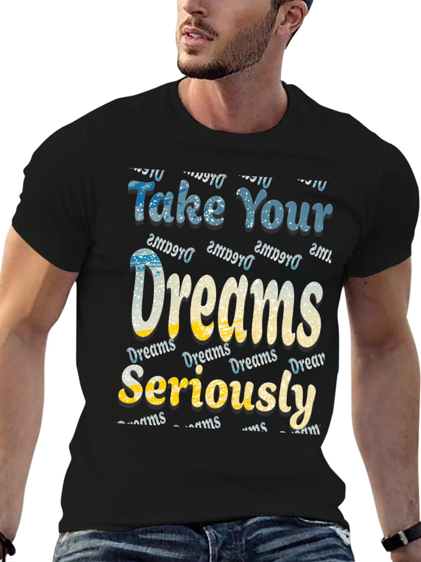 Camiseta Negra Take Your Dreams Seriously