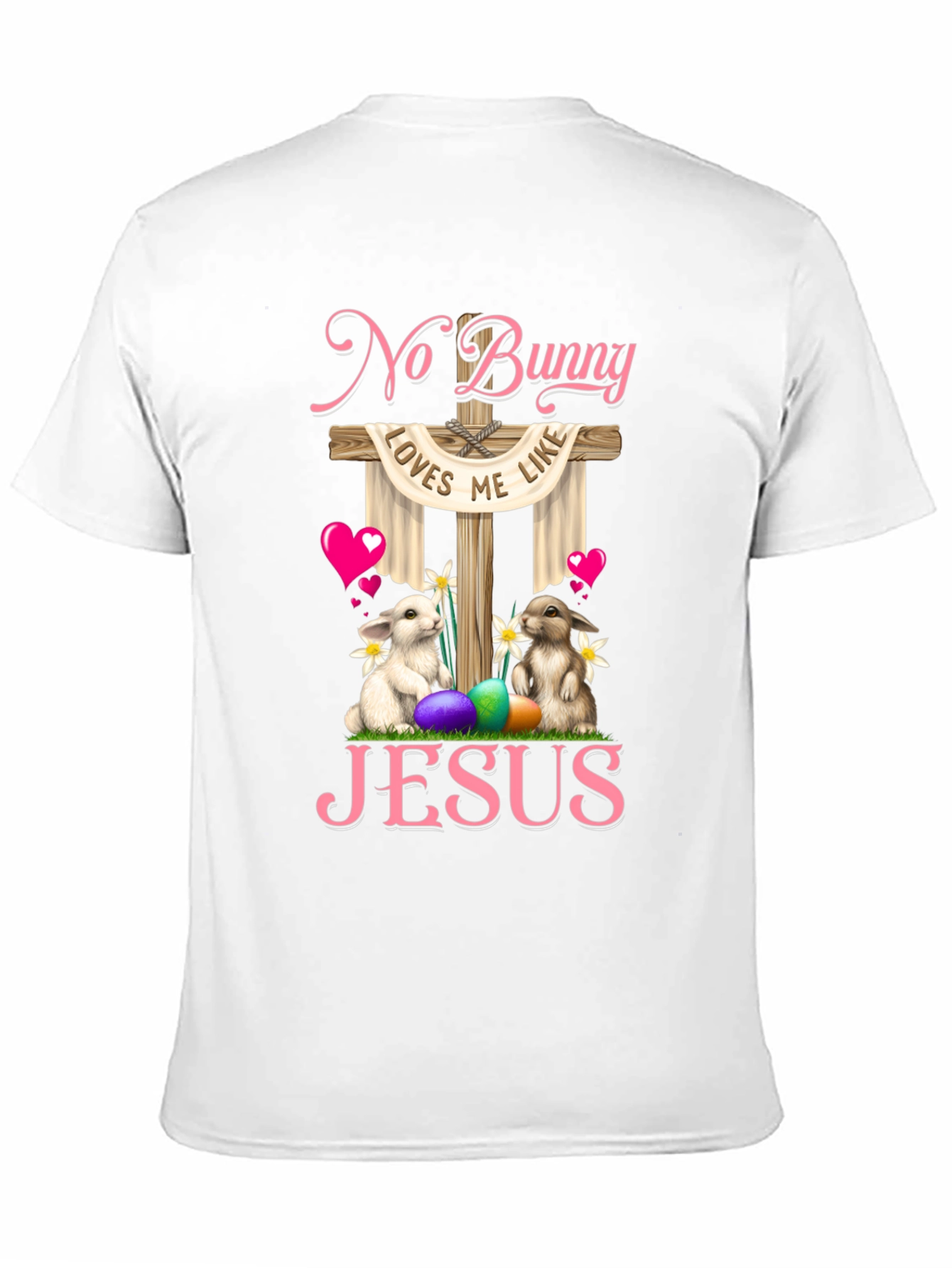 Camiseta No Bunny Loves Me Like Jesus