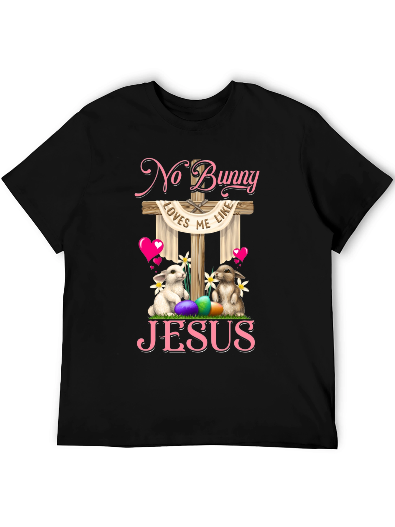 Camiseta No Bunny Loves Me Like Jesus