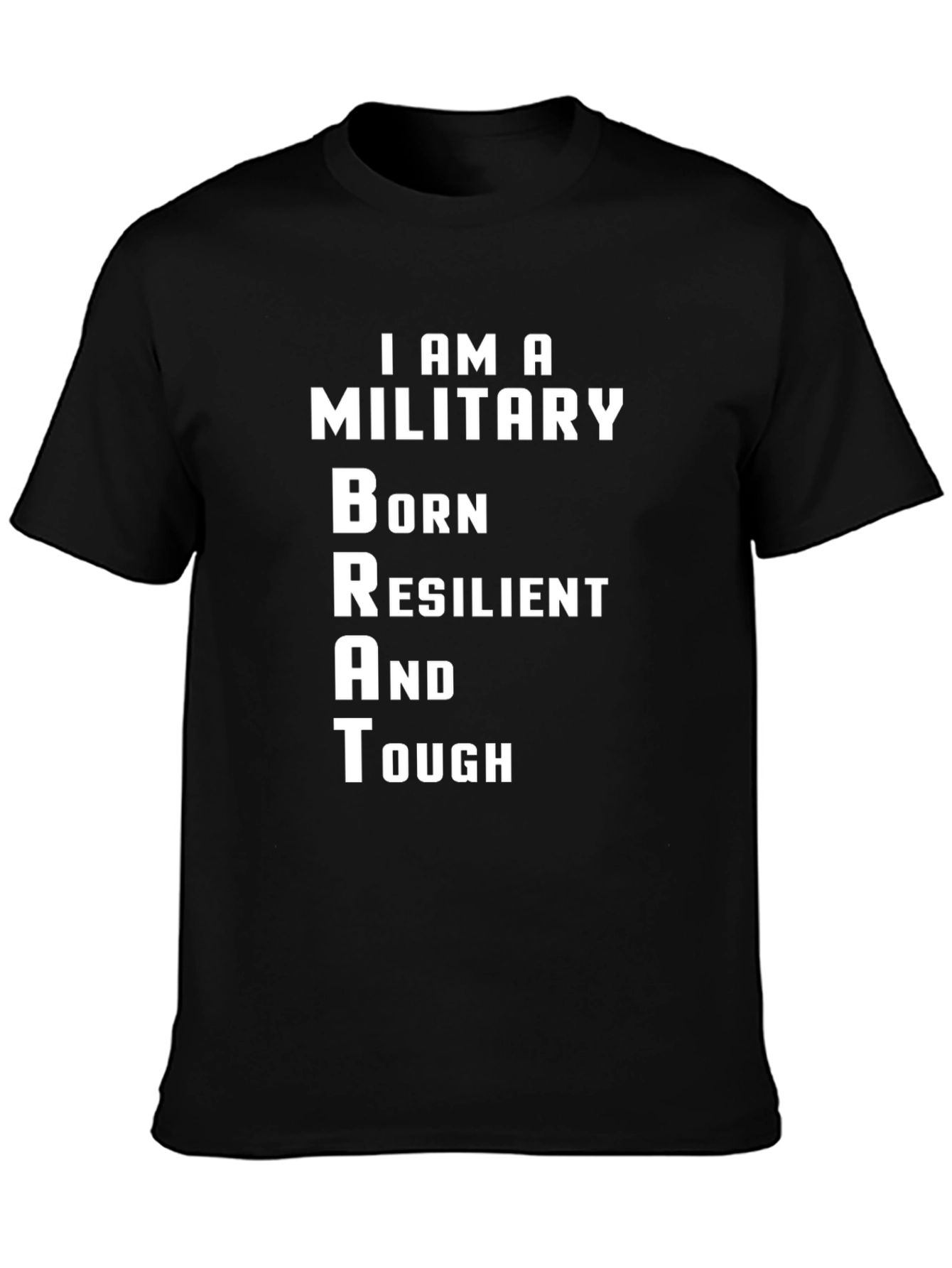 Camiseta Negra Militar BRAT: Nacido Resistente y Fuerte