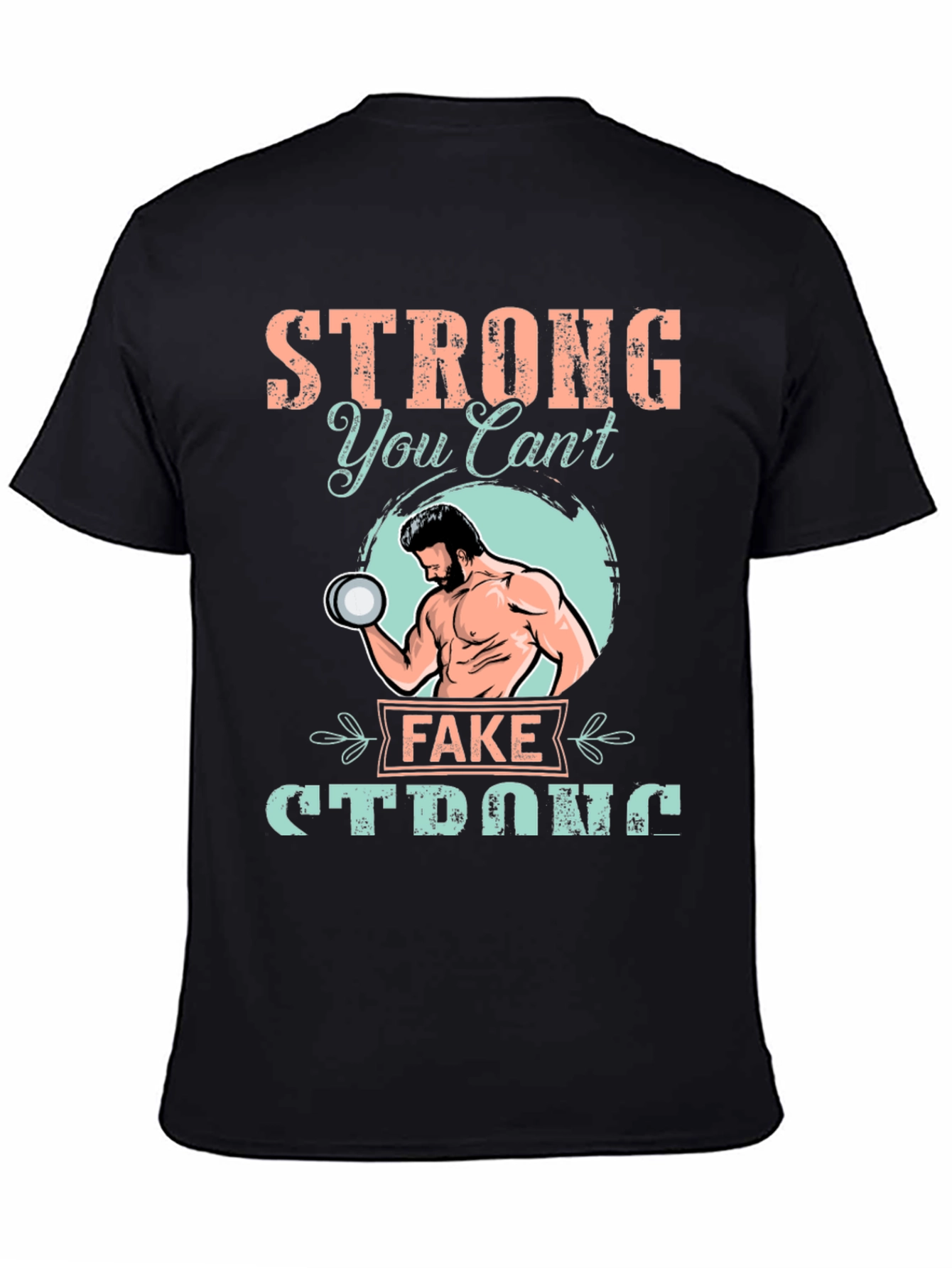 Camiseta Negra: Fuerte - No Puedes Fingirlo