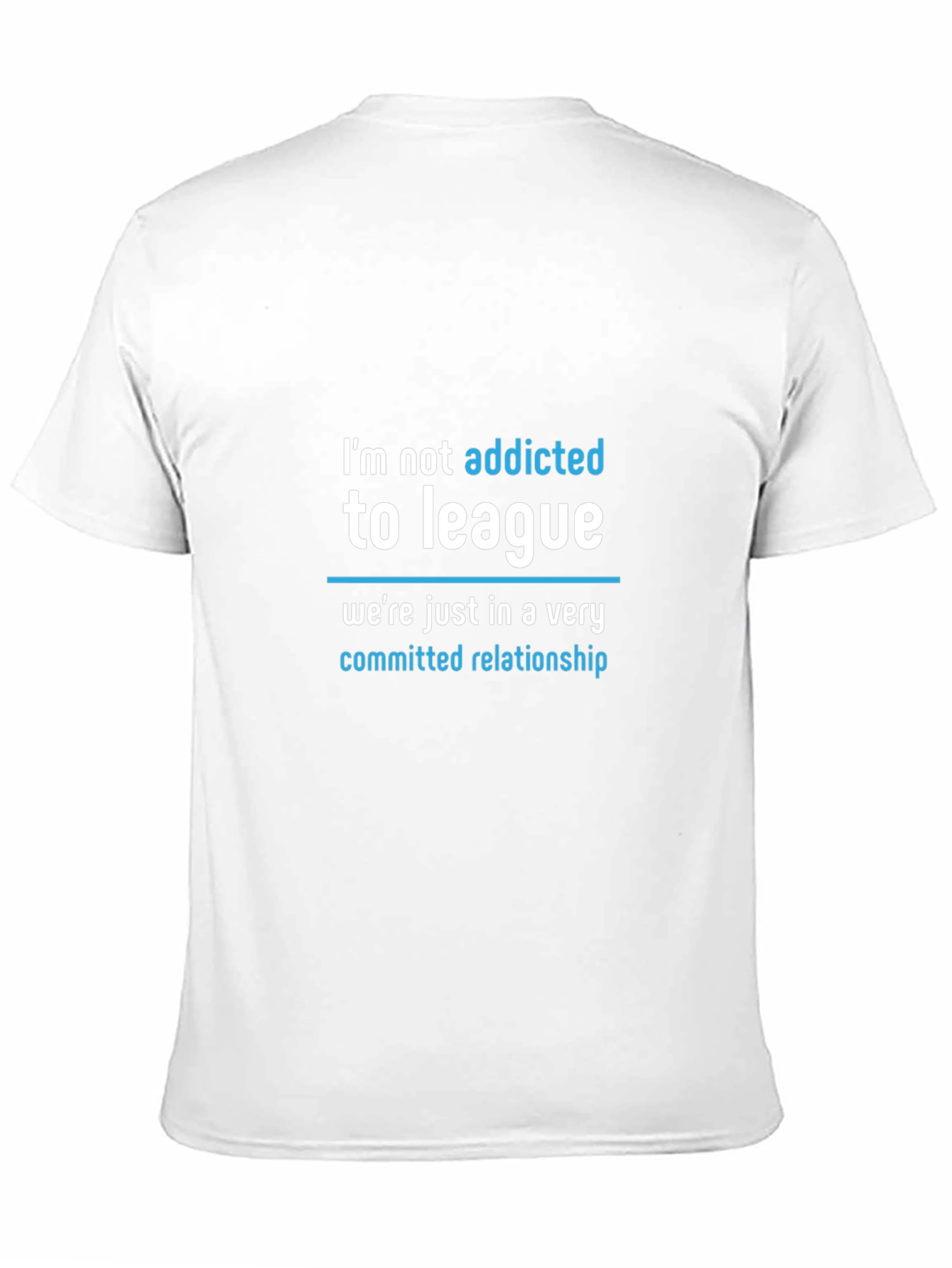 Camiseta Negra: Adicto a League - Relación Comprometida