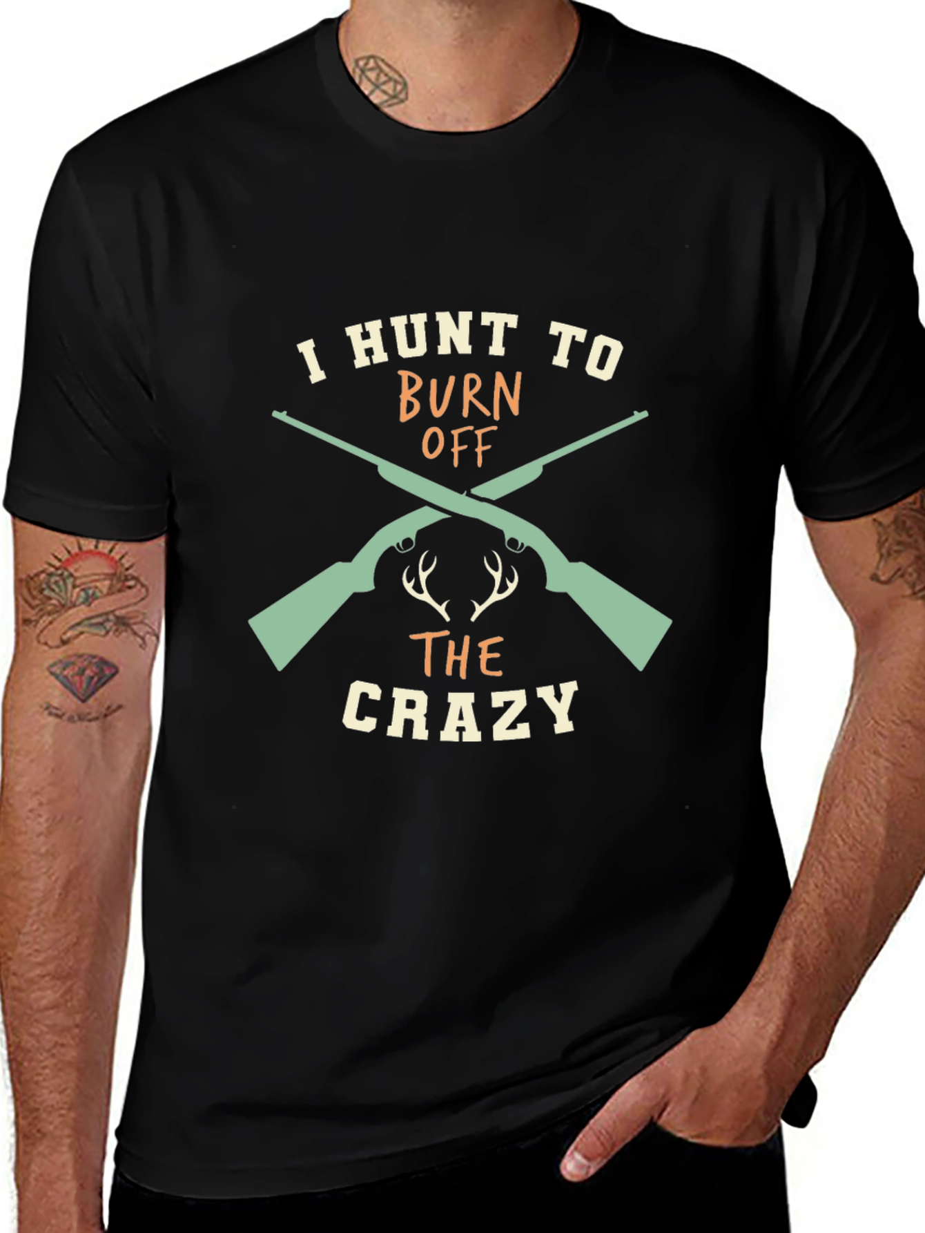 Camiseta Negra I Hunt to Burn Off The Crazy