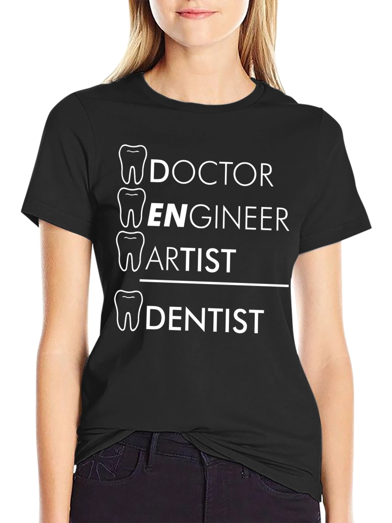 Camiseta Negra: Doctor Ingeniero Artista Dentista