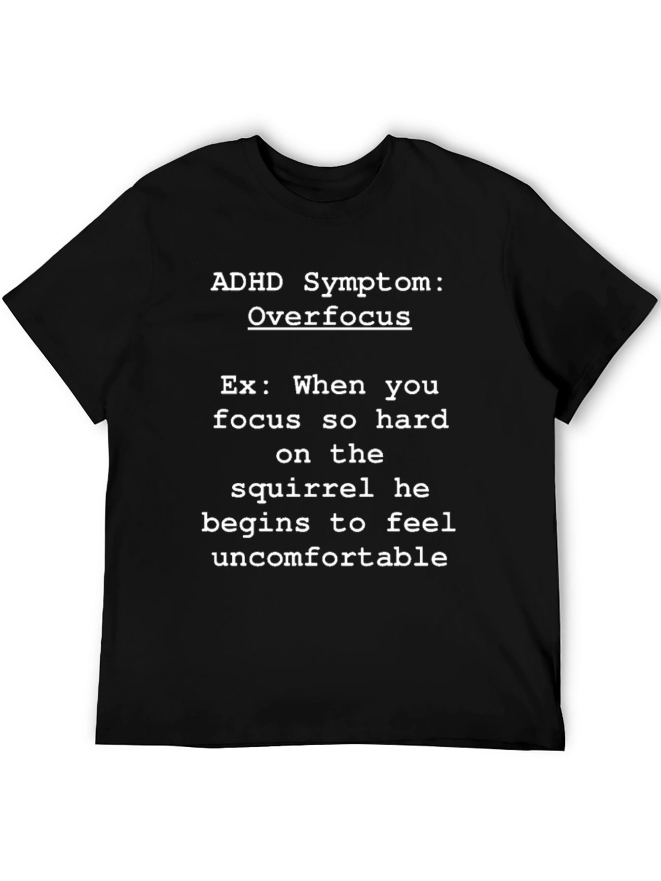 Camiseta Negra con Humor ADHD: Síntoma de Hiperfoco