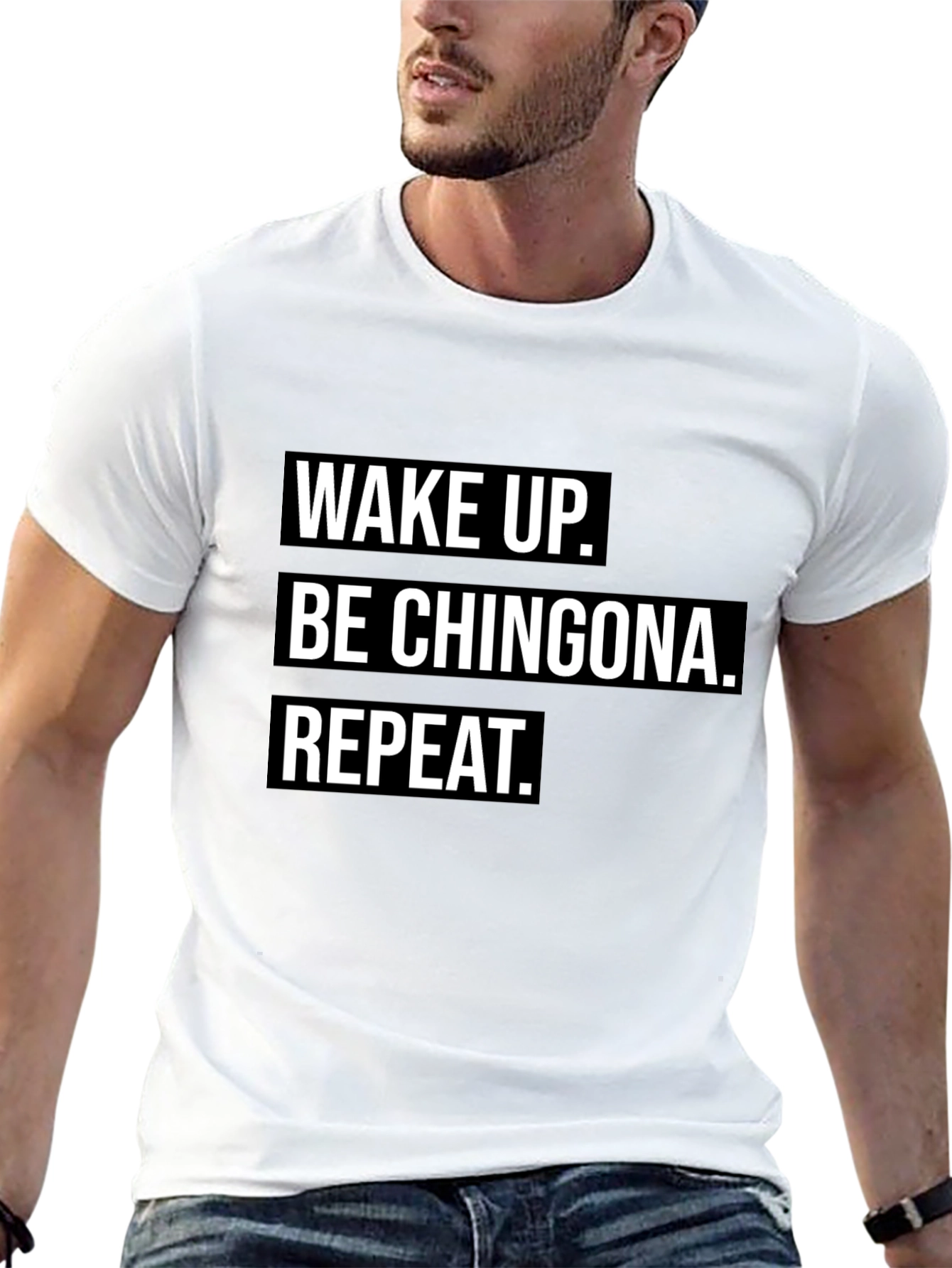 Playera Negra: Wake Up. Be Chingona. Repeat.