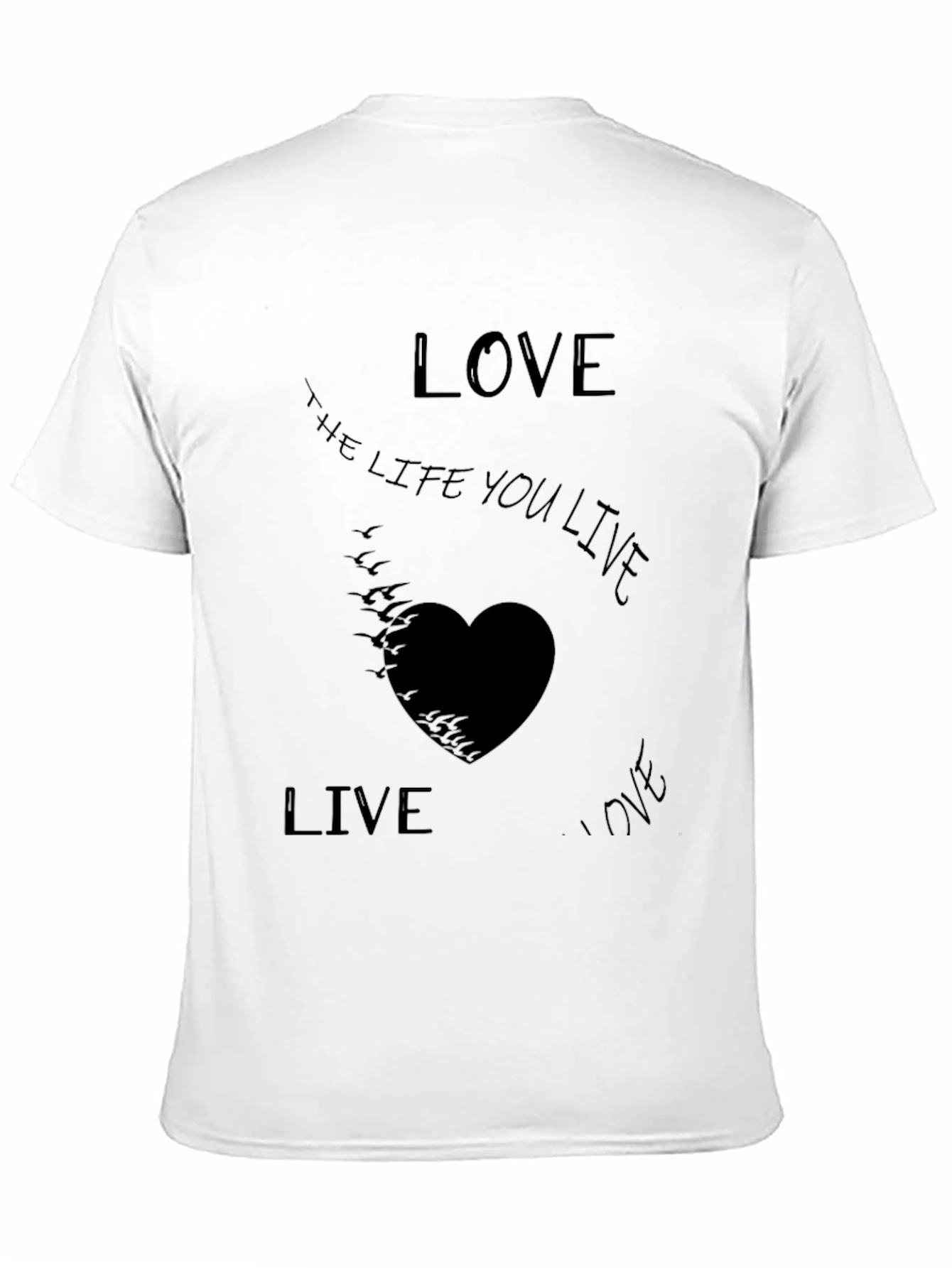 Camiseta Negra Live the Life You Love