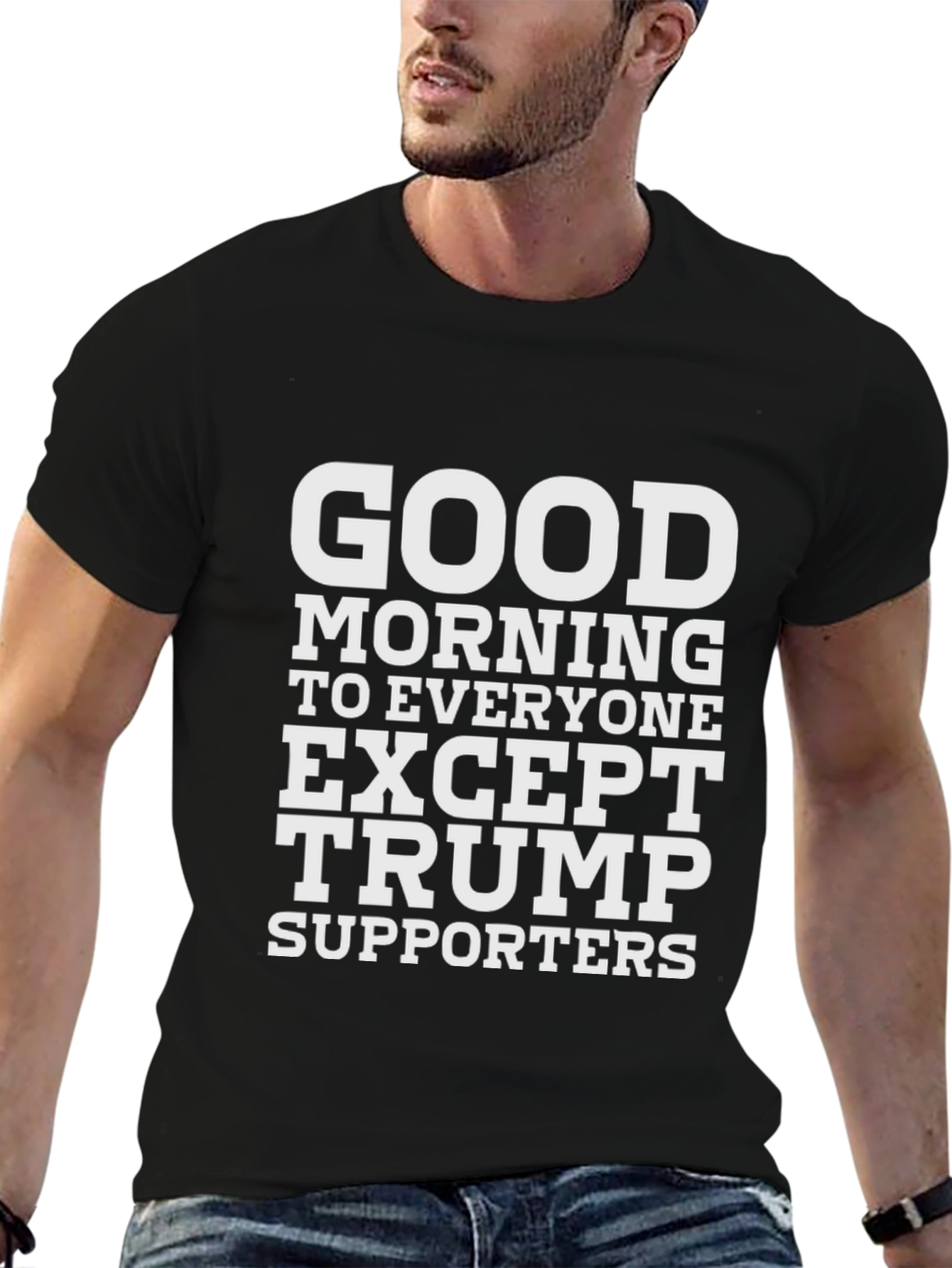Camiseta Negra: Good Morning Except Trump Supporters