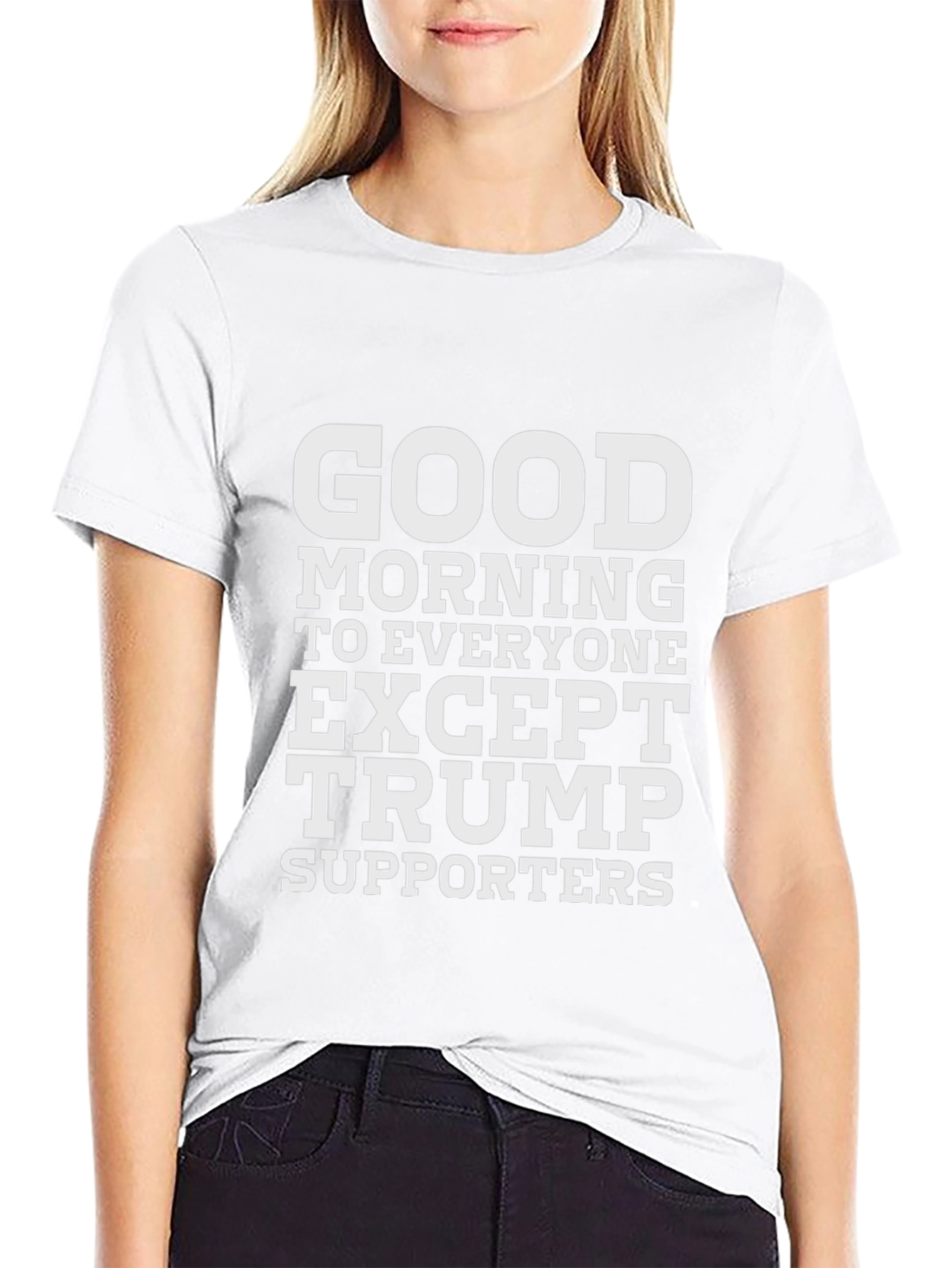 Camiseta Negra: Good Morning Except Trump Supporters