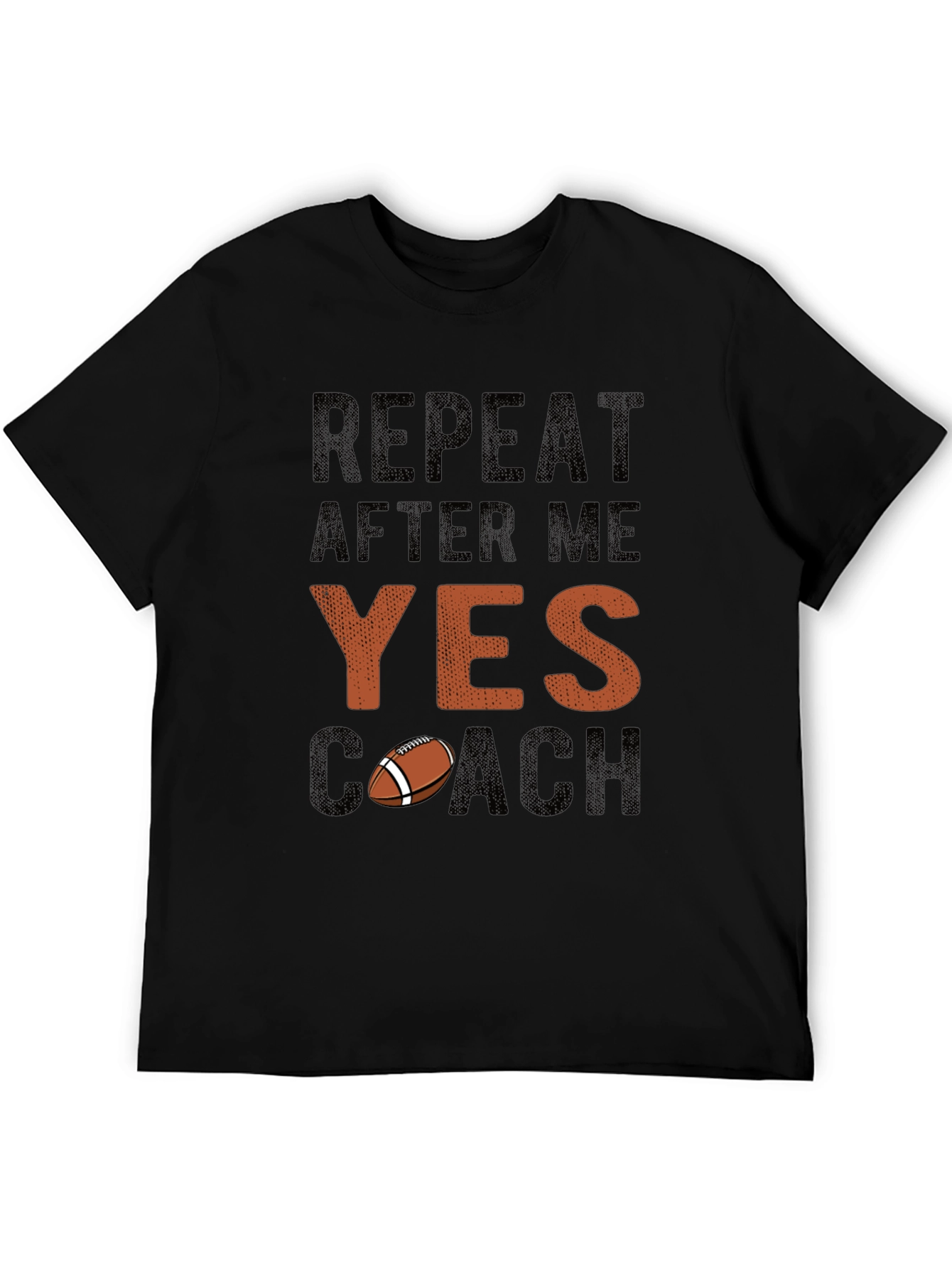 Camiseta Repite Después de Mí Sí Entrenador