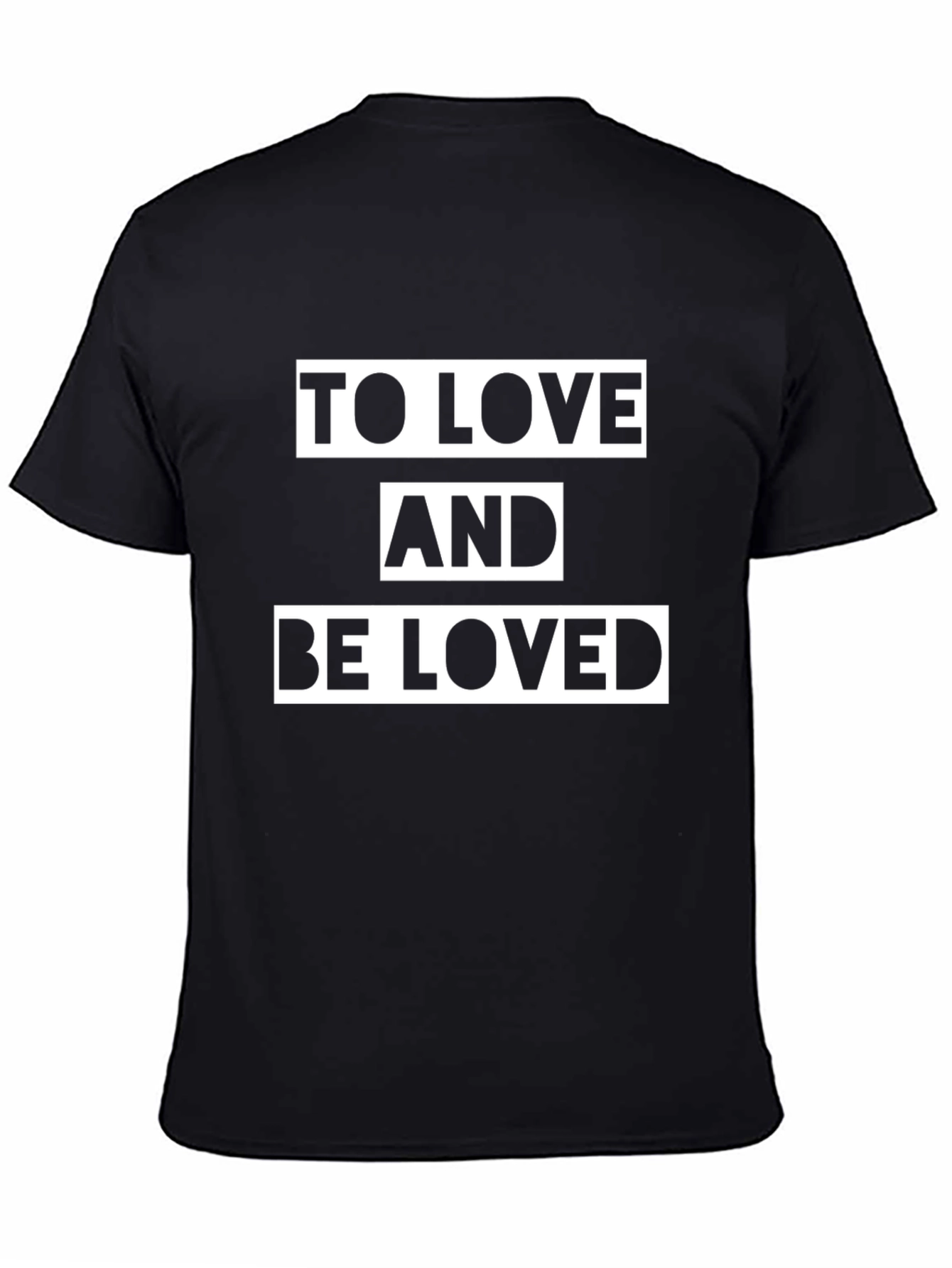 Camiseta Negra con Mensaje To Love and Be Loved