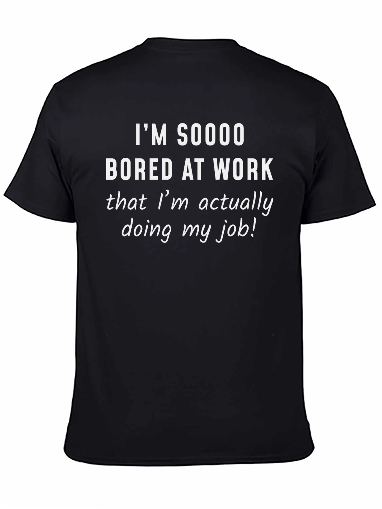 Camiseta Negra: Aburrido en el Trabajo - ¡Humor!