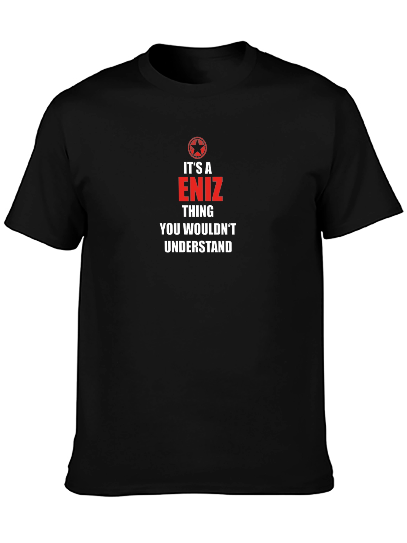 Camiseta Negra Eniz Thing You Wouldnt Understand