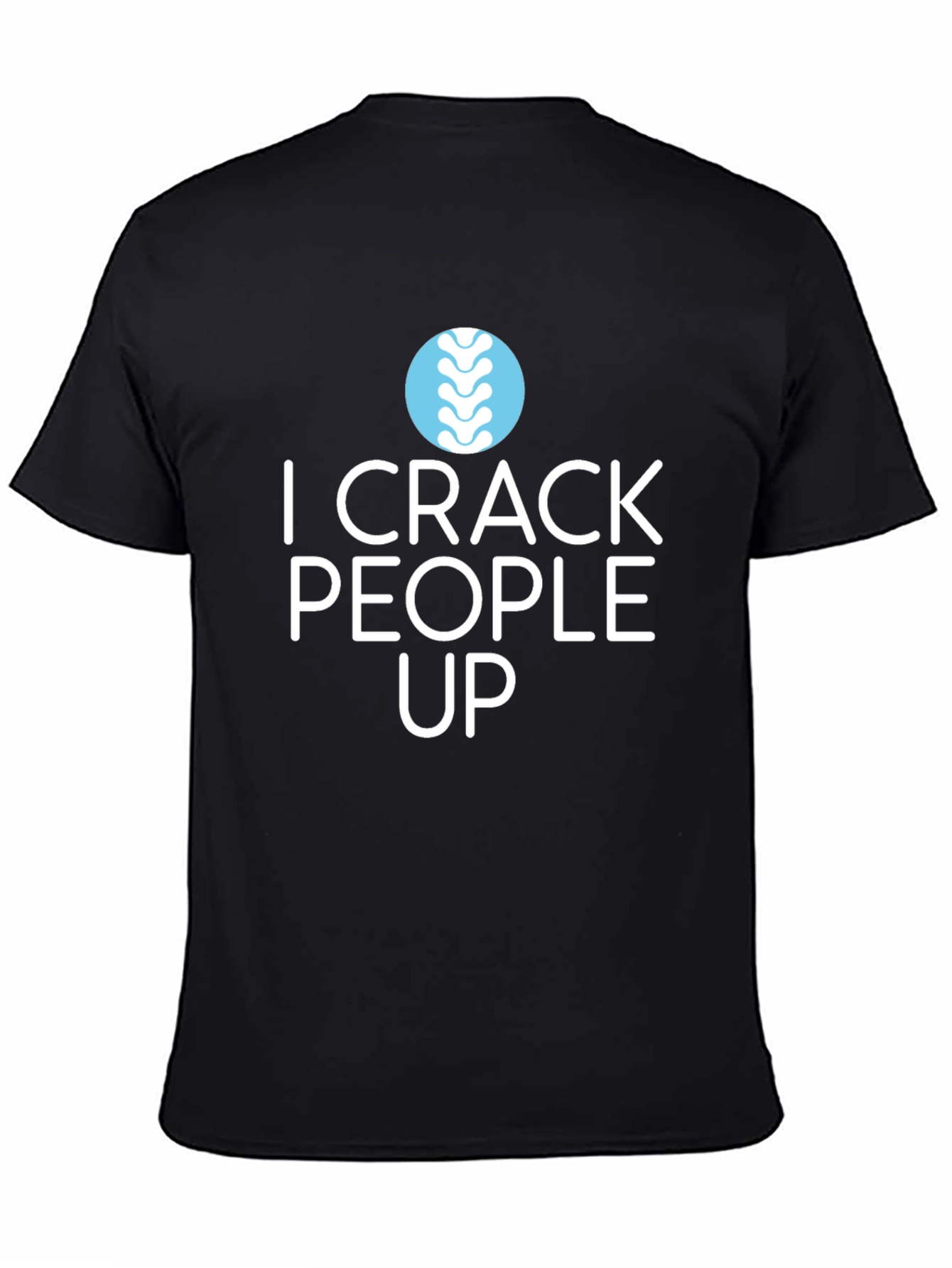 Camiseta Negra: I Crack People Up