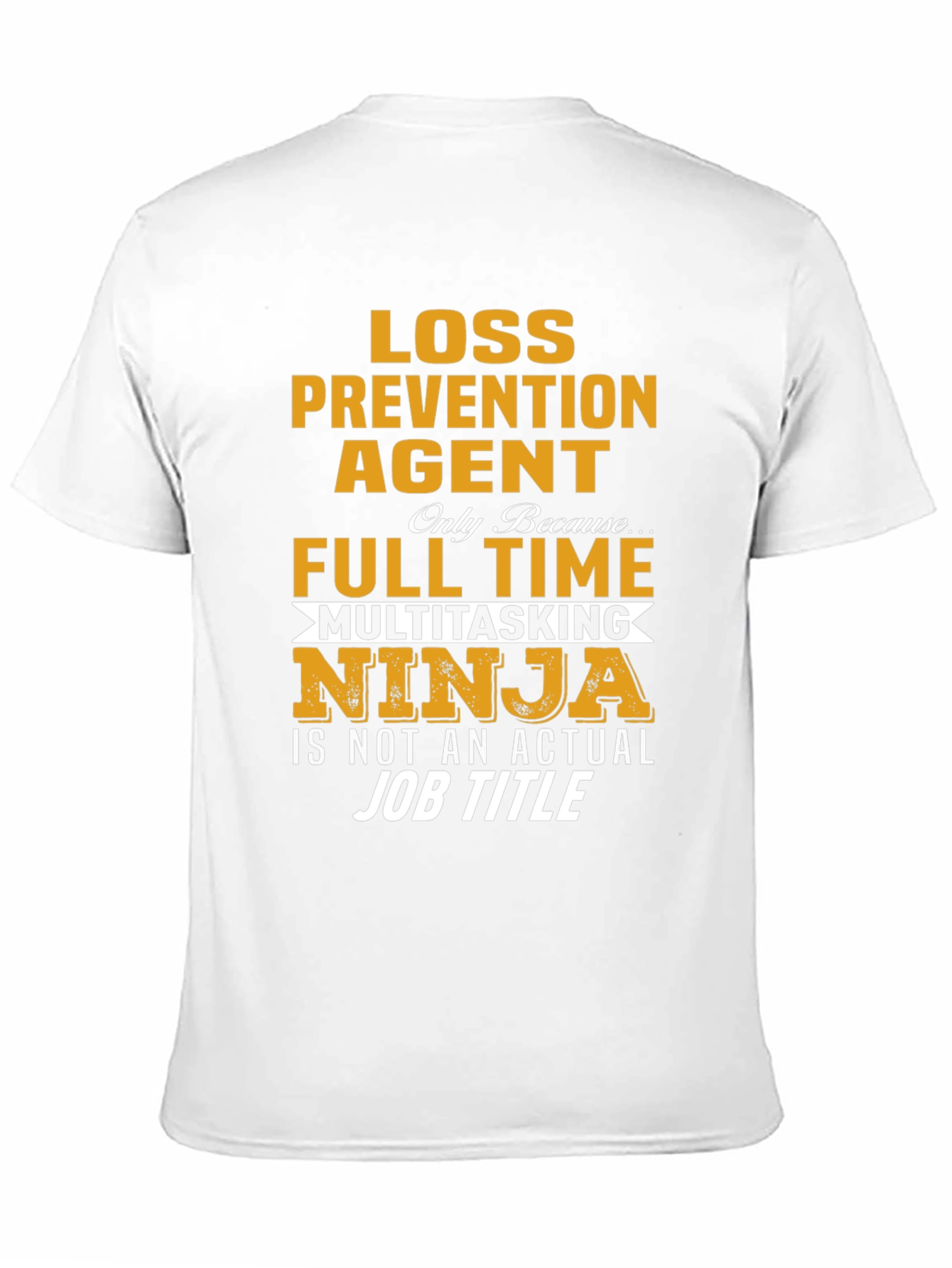 Camiseta Agente de Prevención de Pérdidas Ninja