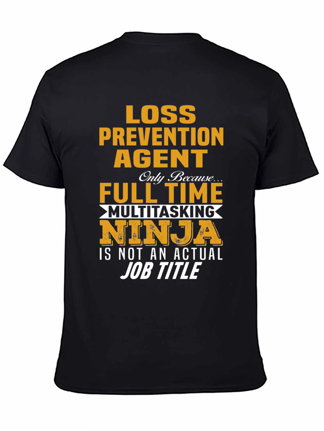 Camiseta Agente de Prevención de Pérdidas Ninja