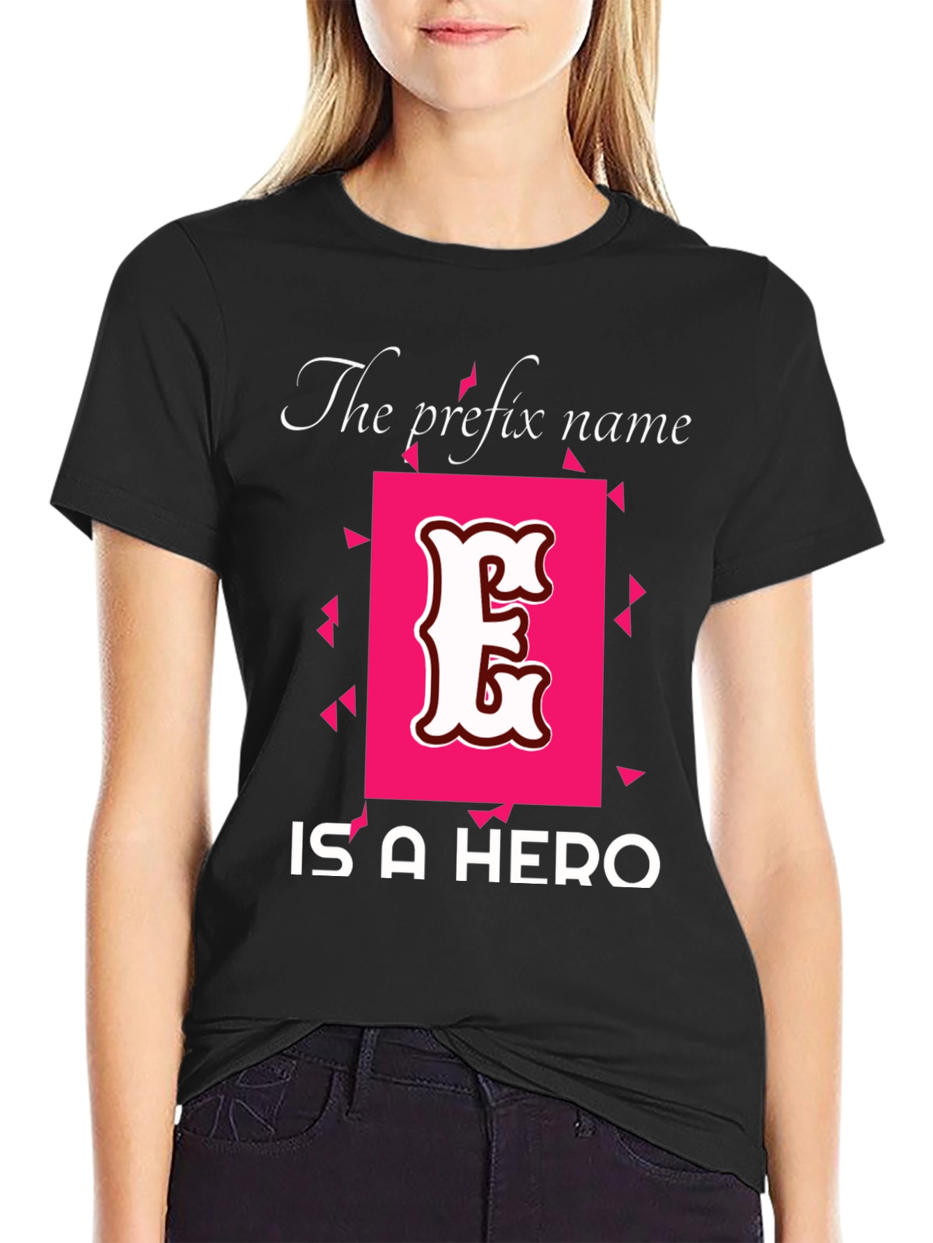 Camiseta Negra E: ¡El Prefijo de un Héroe!