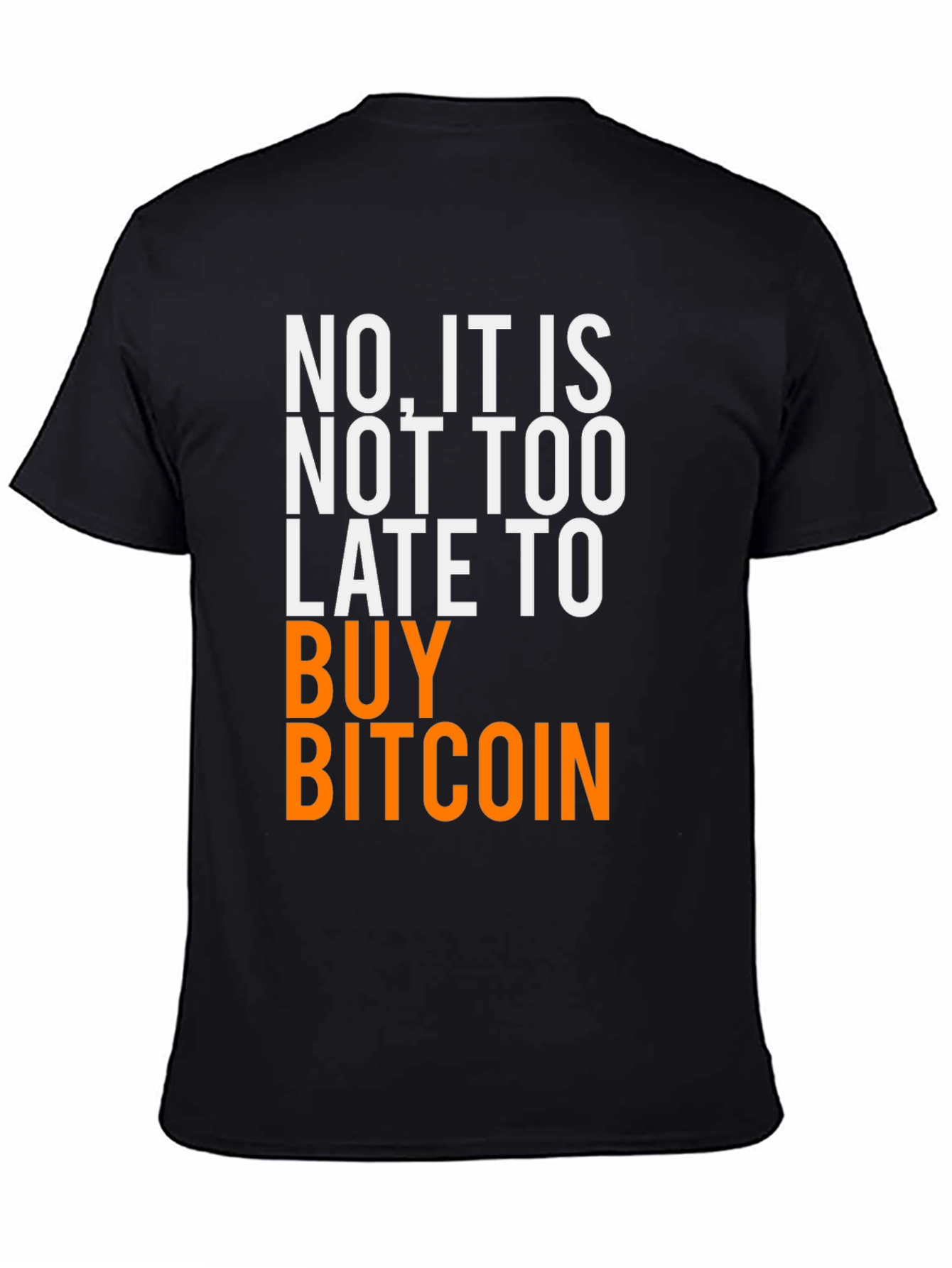 Camiseta Bitcoin: ¡Nunca es tarde!