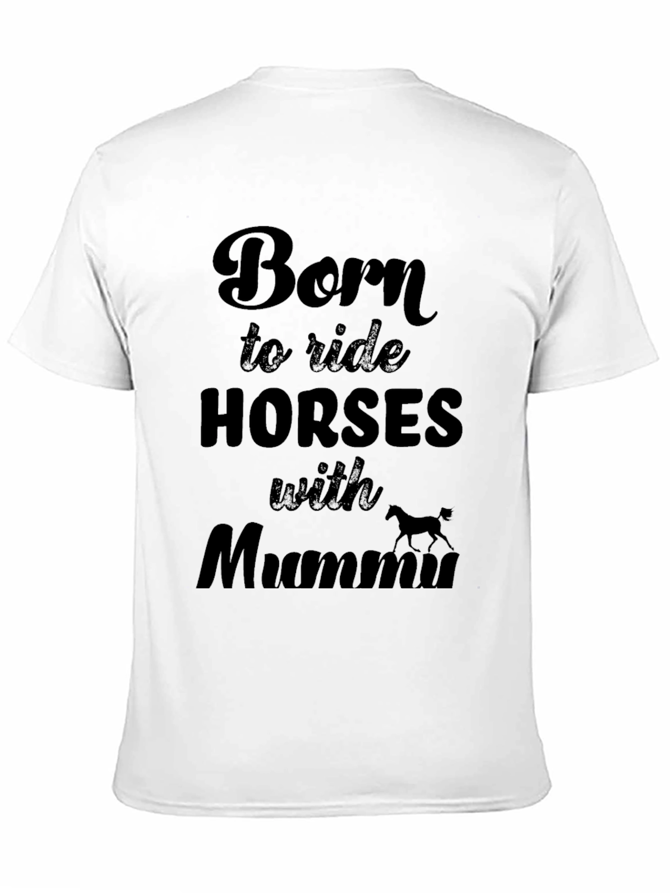 Camiseta Negra: Nacido para montar caballos con Mamá