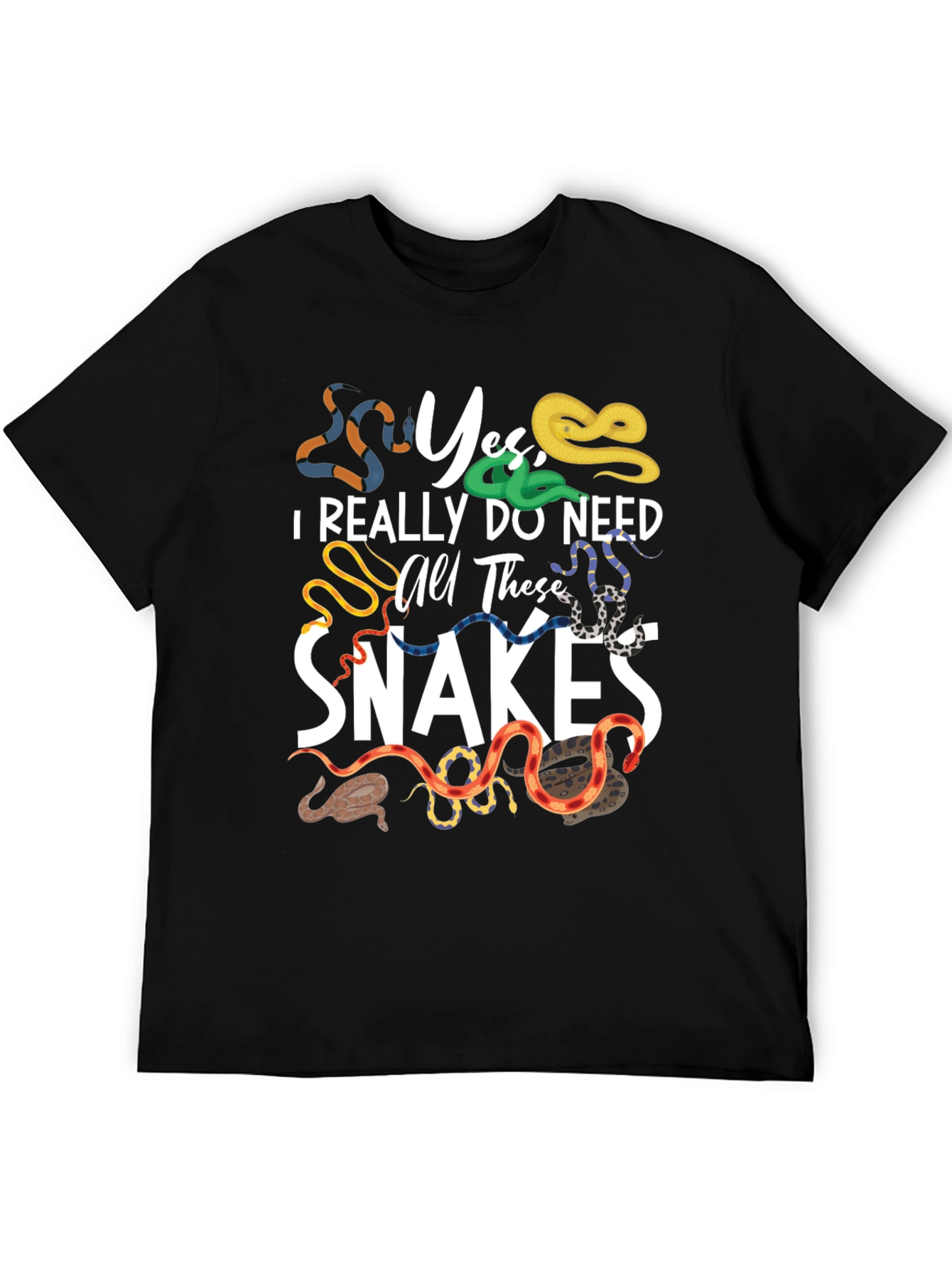 Camiseta Sí necesito todas estas serpientes
