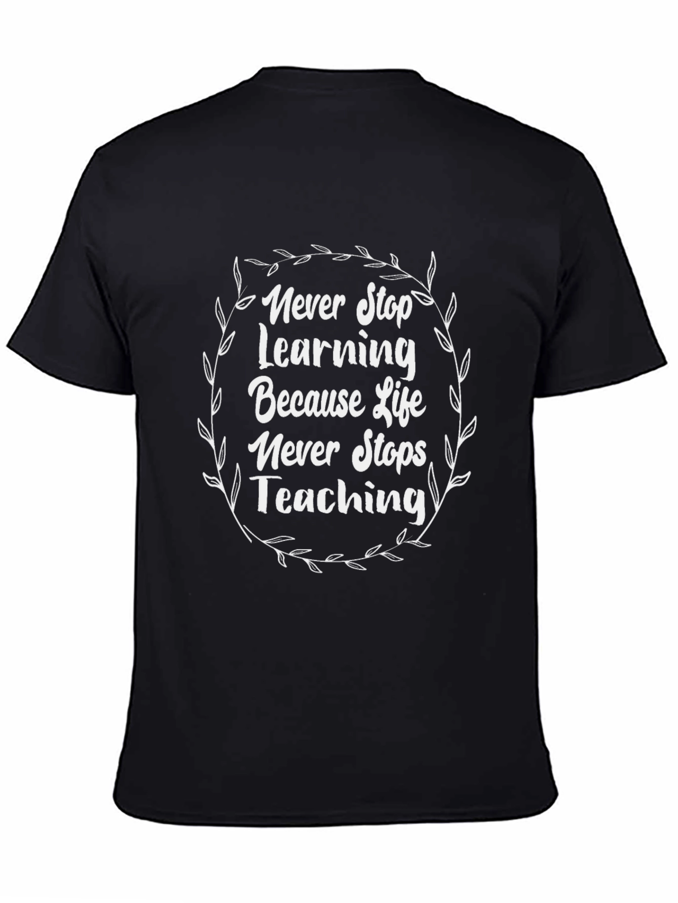 Camiseta Negra: Nunca Dejes de Aprender