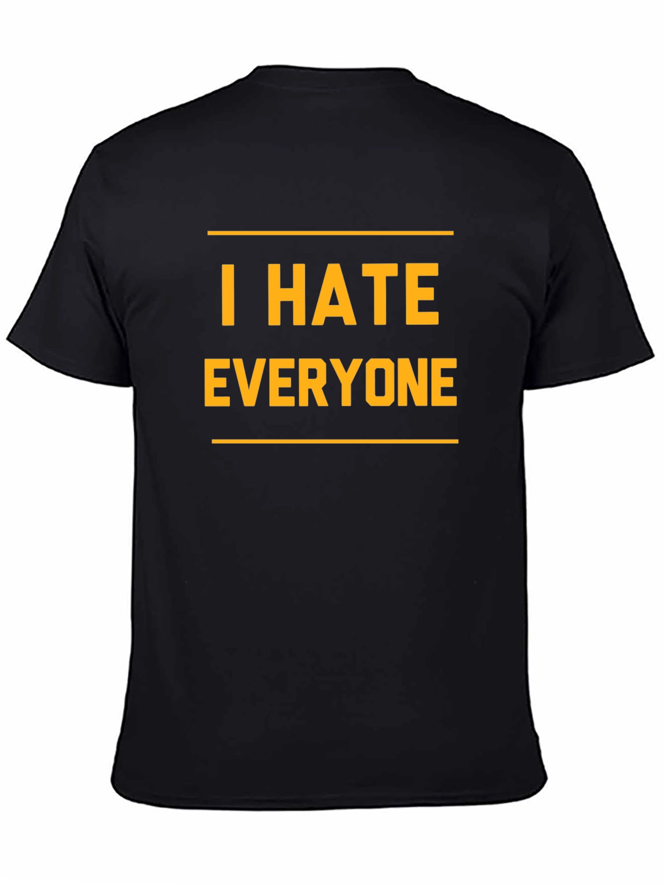 Camiseta Negra: I Hate Everyone - Expresa tu Actitud!