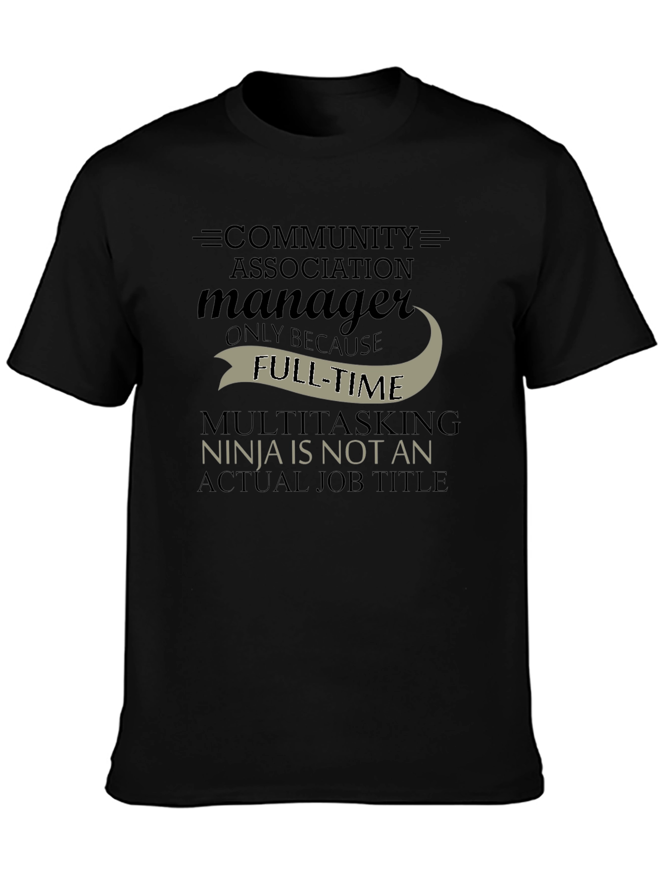Camiseta Negra: Community Association Manager