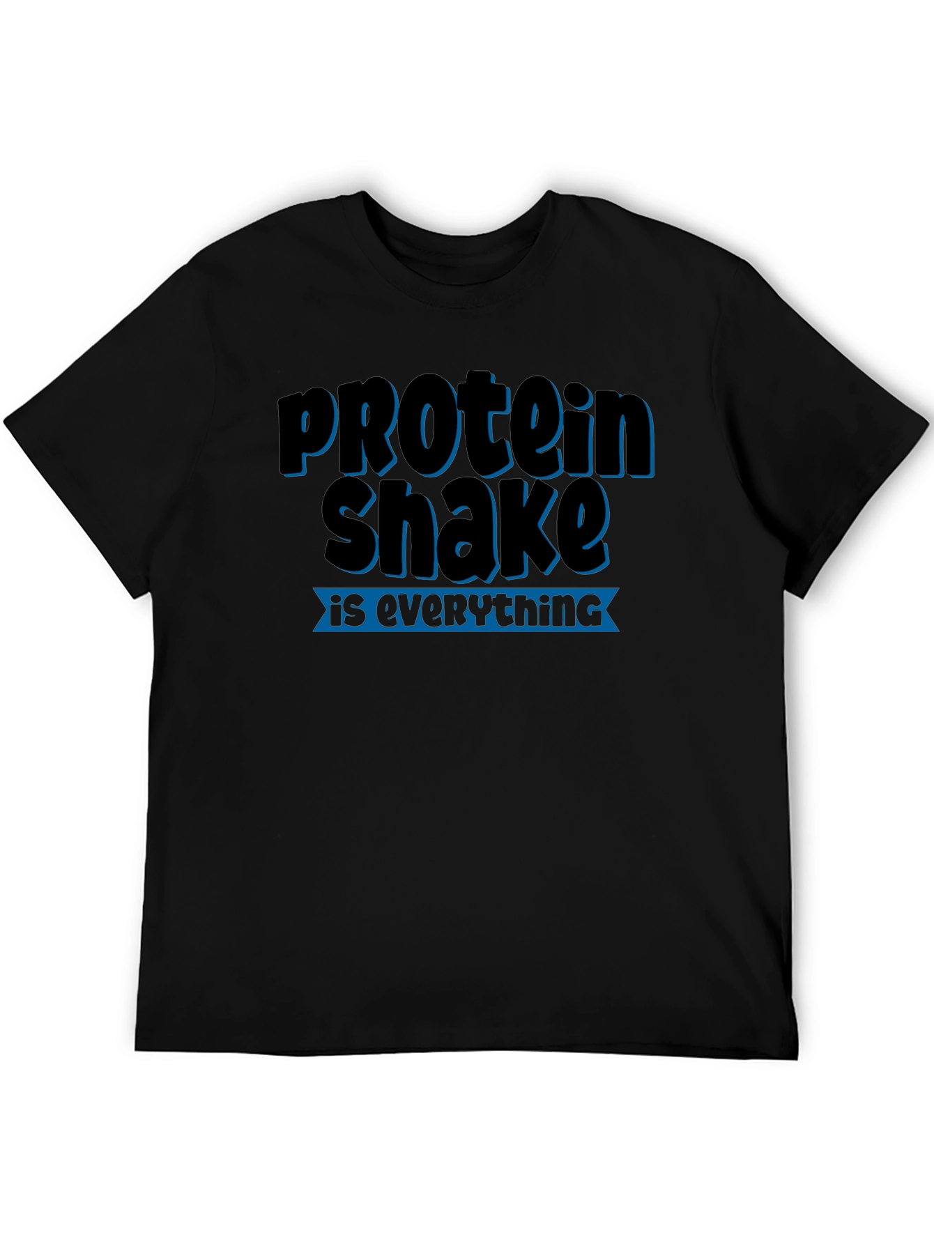 Camiseta Negra Protein Shake is Everything