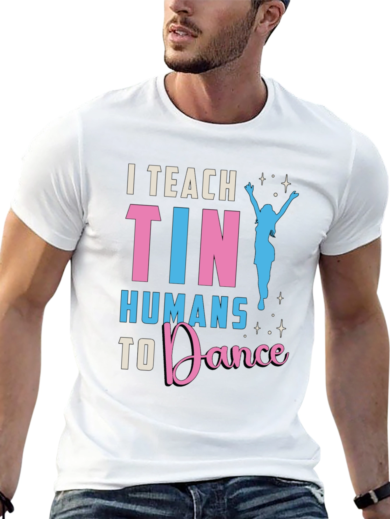 Camiseta I Teach Tiny Humans to Dance