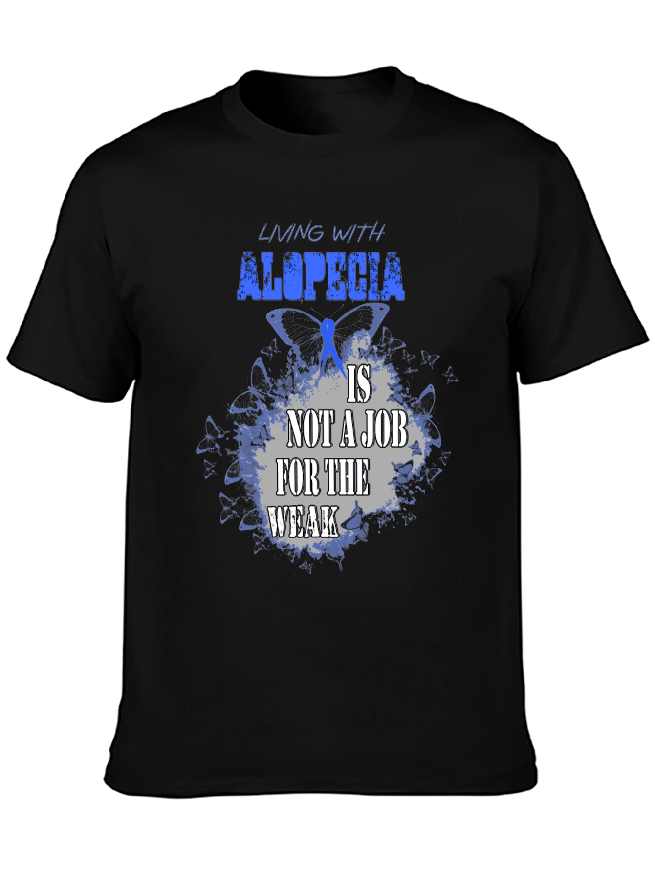 Camiseta Alopecia: No es Trabajo para Débiles