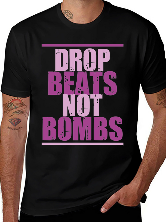Camiseta Negra Drop Beats Not Bombs