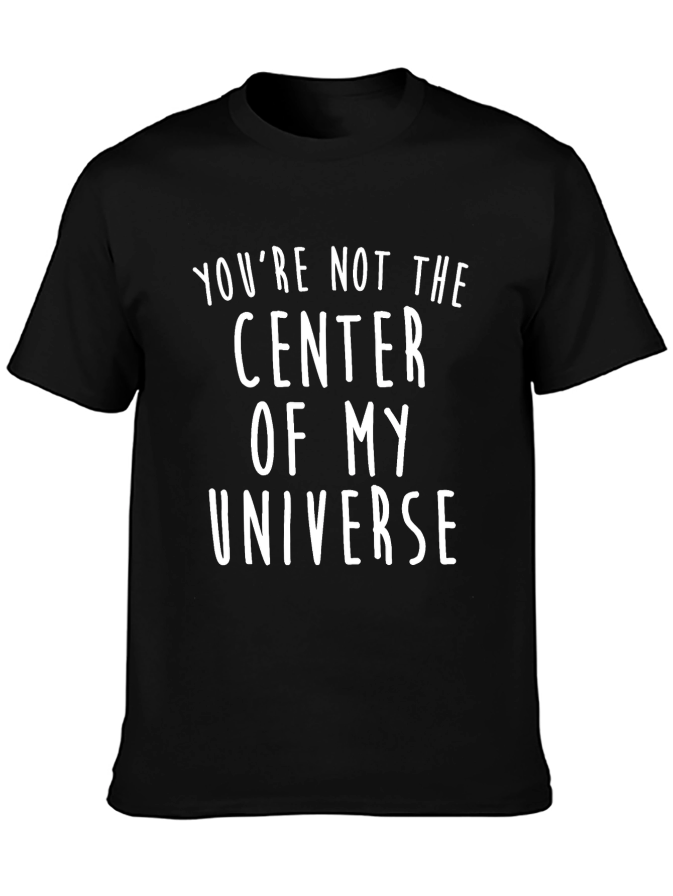 Camiseta Negra con Mensaje Divertido: No Eres Mi Universo