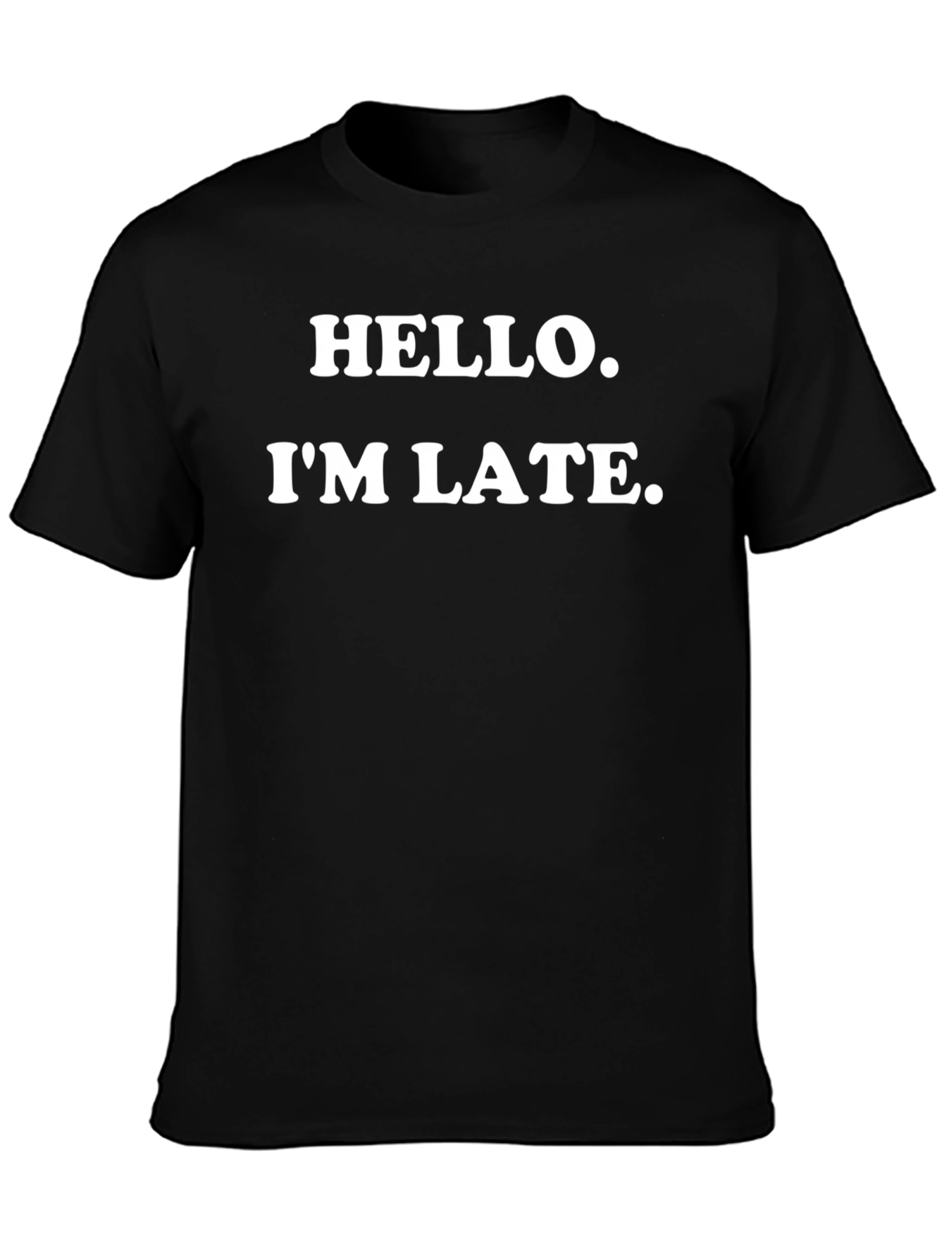 Camiseta Negra: Hola Llego Tarde - Divertida y Casual