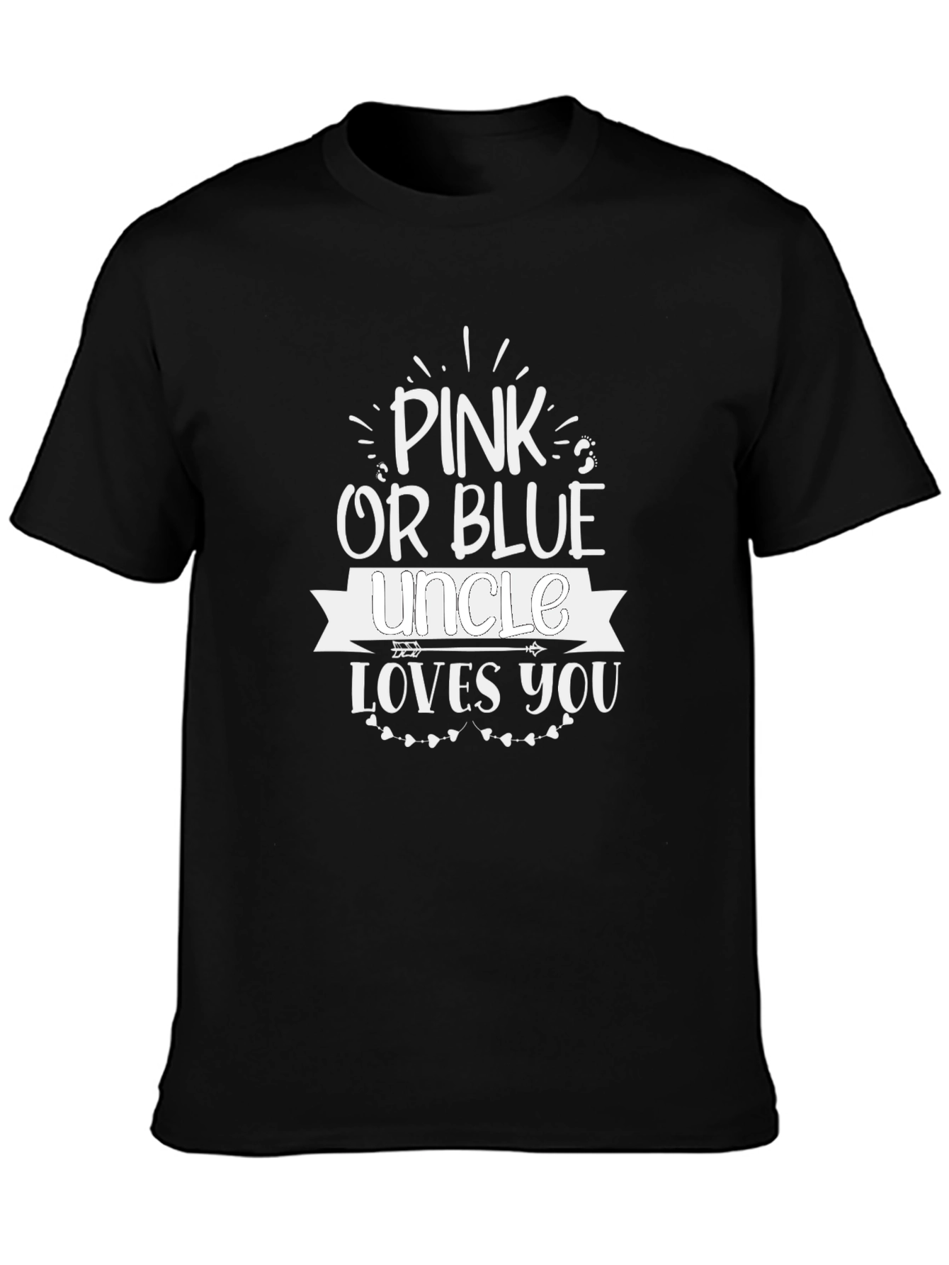 Camiseta Unisex Pink or Blue Uncle Loves You