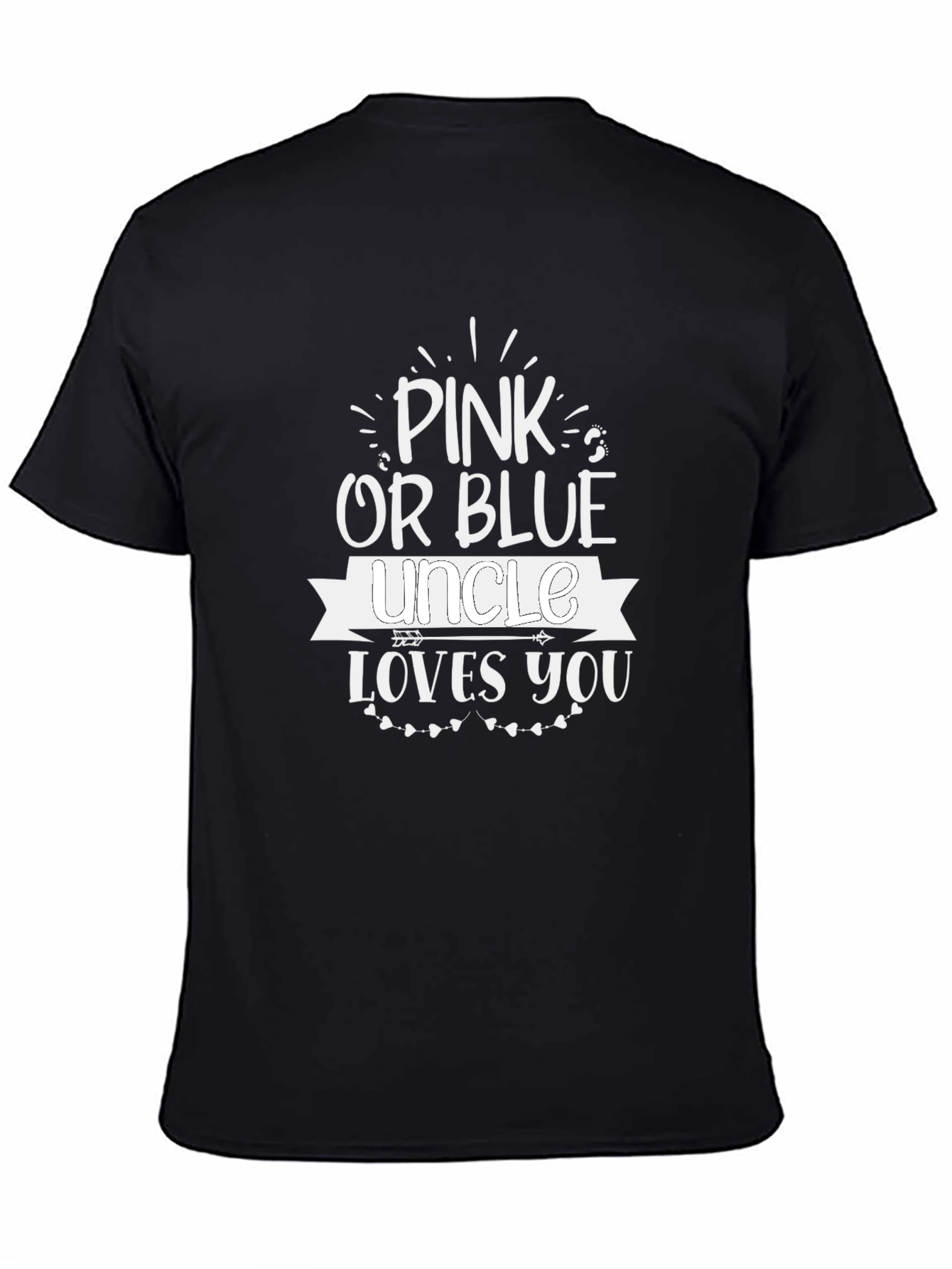 Camiseta Unisex Pink or Blue Uncle Loves You