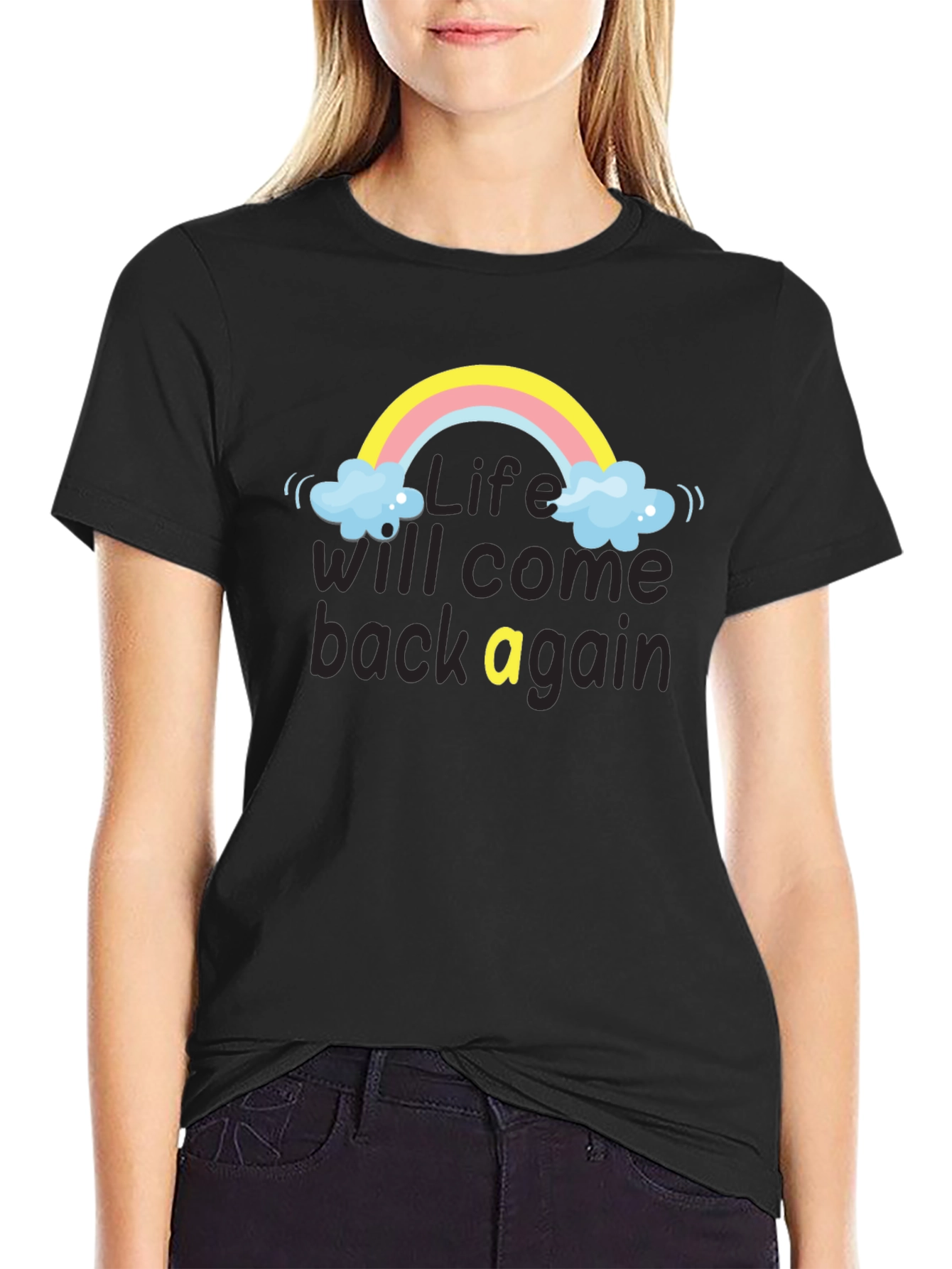 Camiseta Negra: Life Will Come Back Again