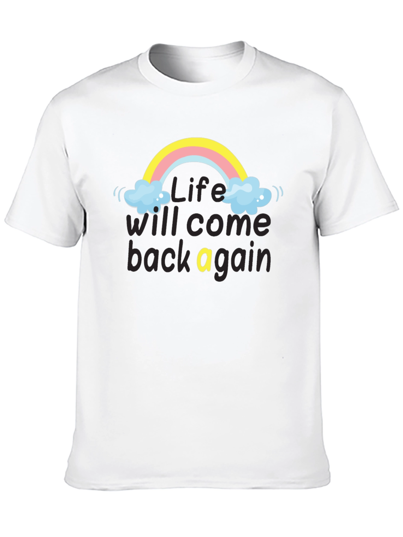 Camiseta Negra: Life Will Come Back Again
