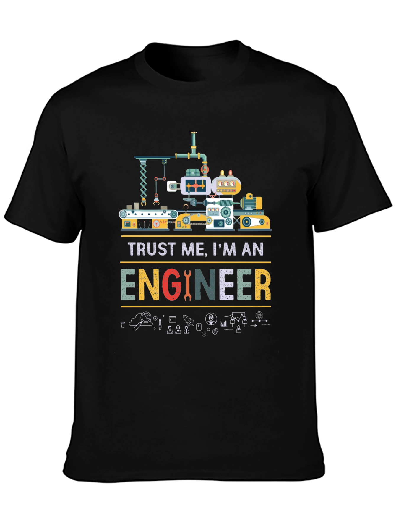 Camiseta Negra Trust Me Im An Engineer