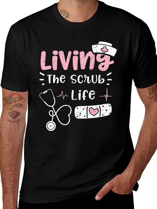 Camiseta Living the Scrub Life para Enfermeras