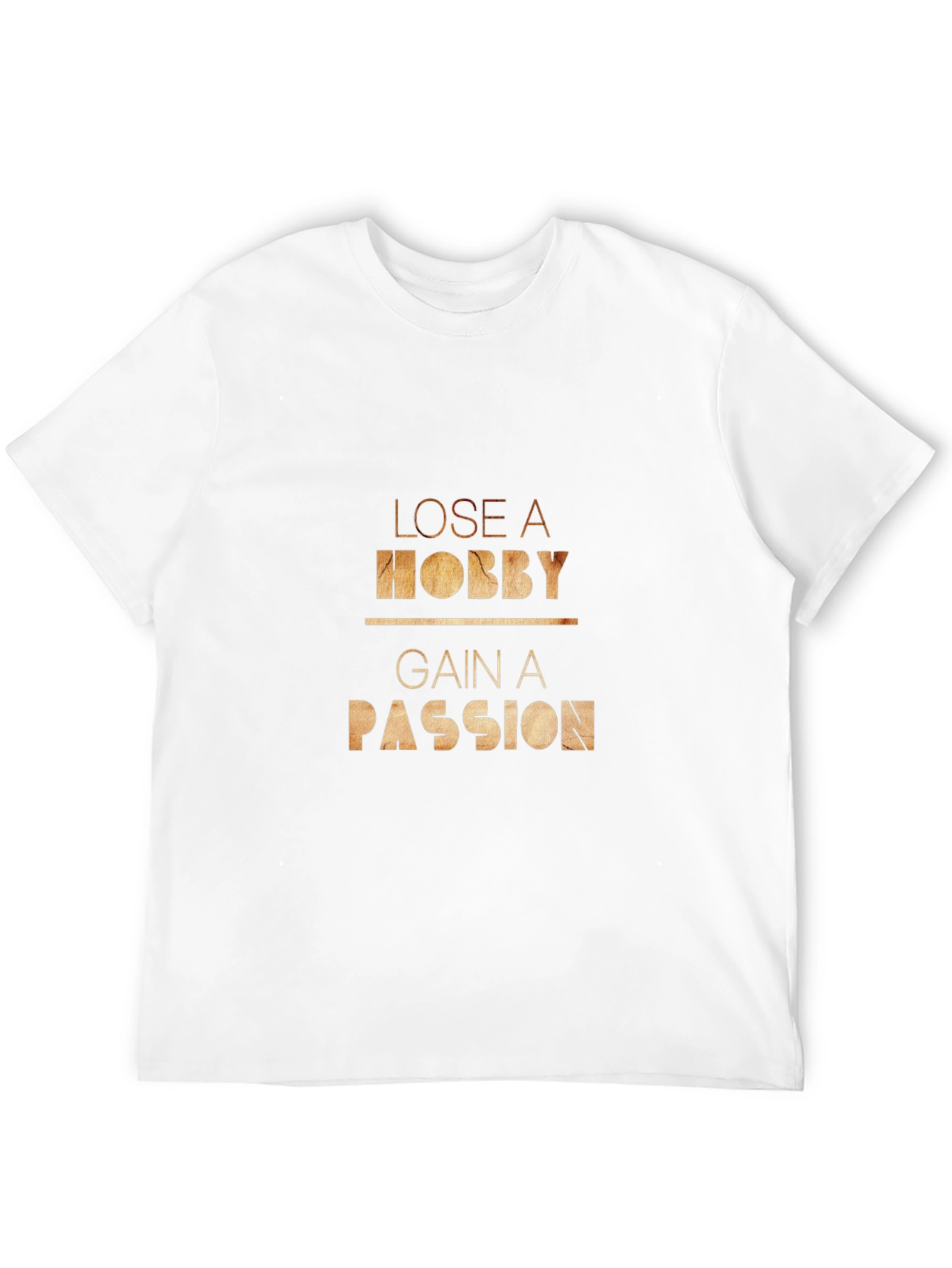 Camiseta Negra - Pierde un Hobby Gana una Pasión