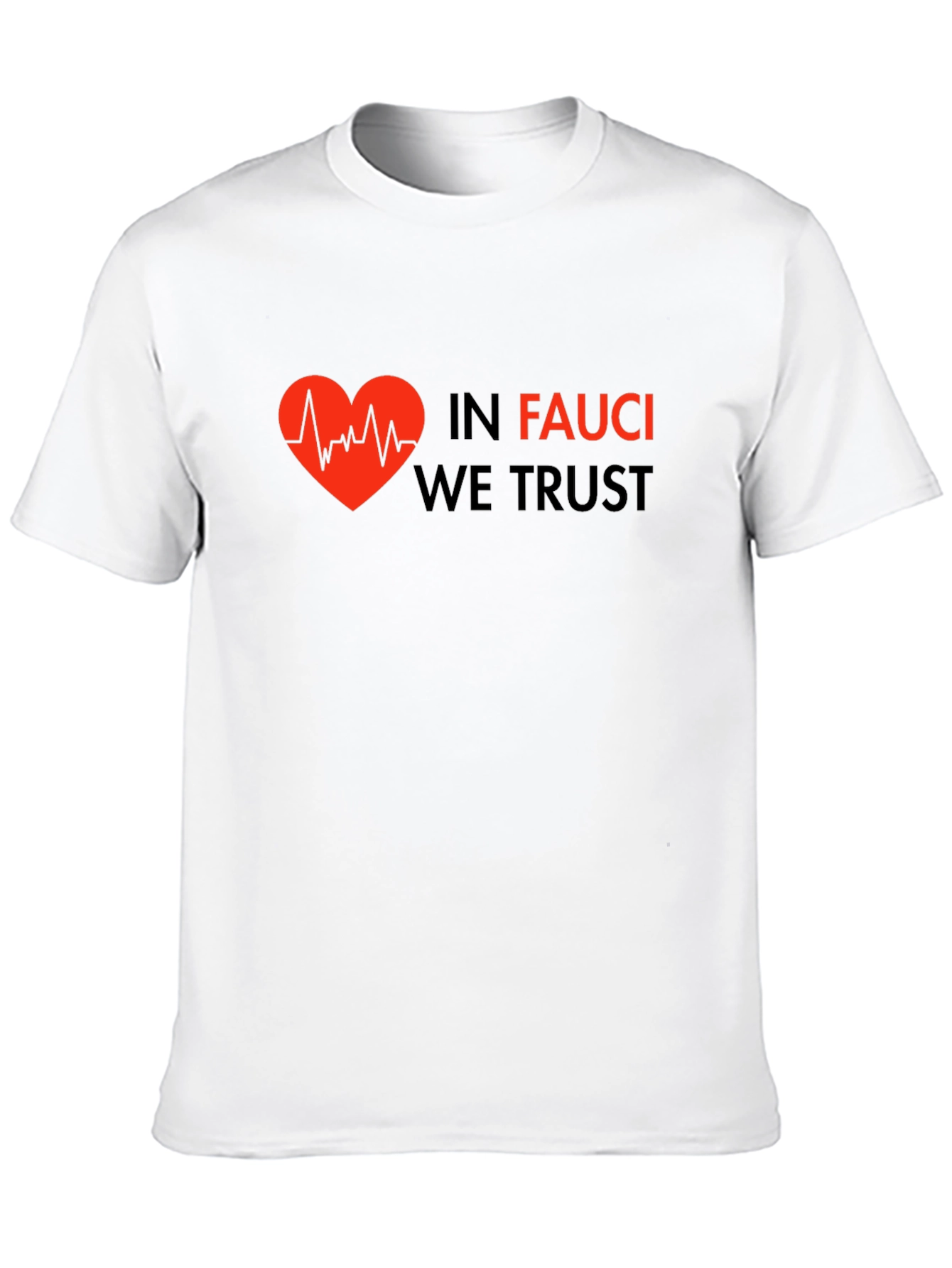 Camiseta Negra: In Fauci We Trust