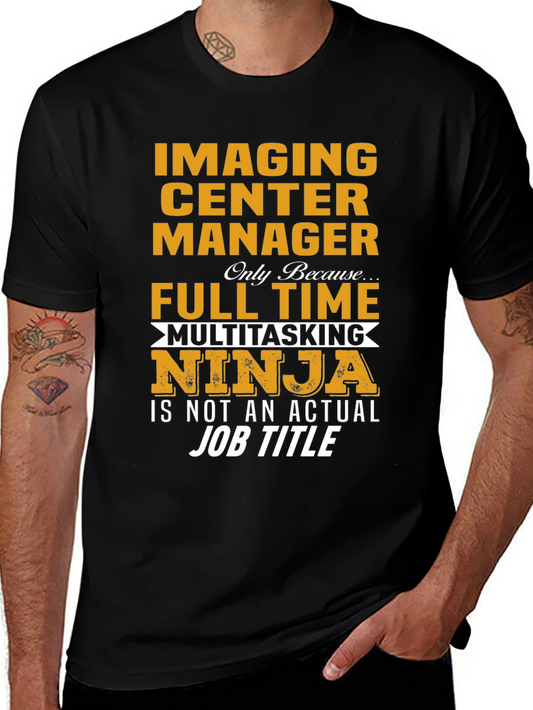 Camiseta Imaging Center Manager Ninja Multitarea