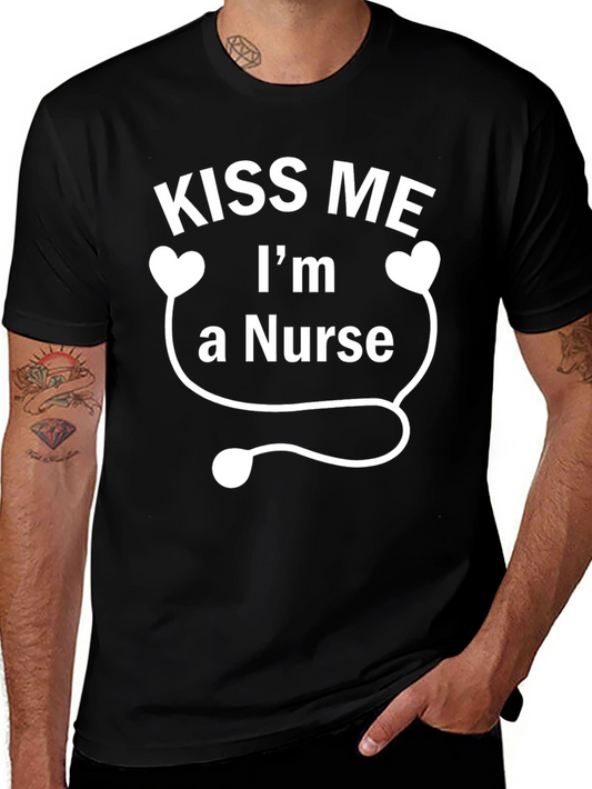 Camiseta Negra Divertida Kiss Me Im a Nurse
