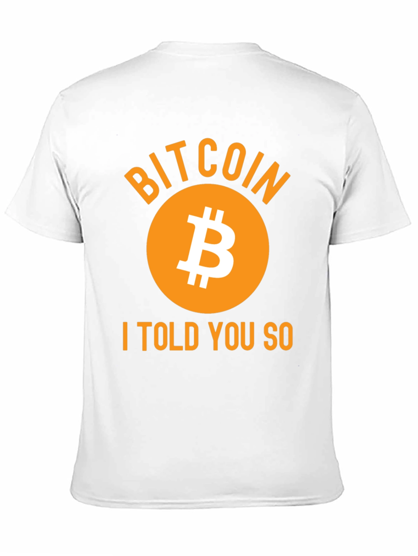 Camiseta Bitcoin - Te lo dije